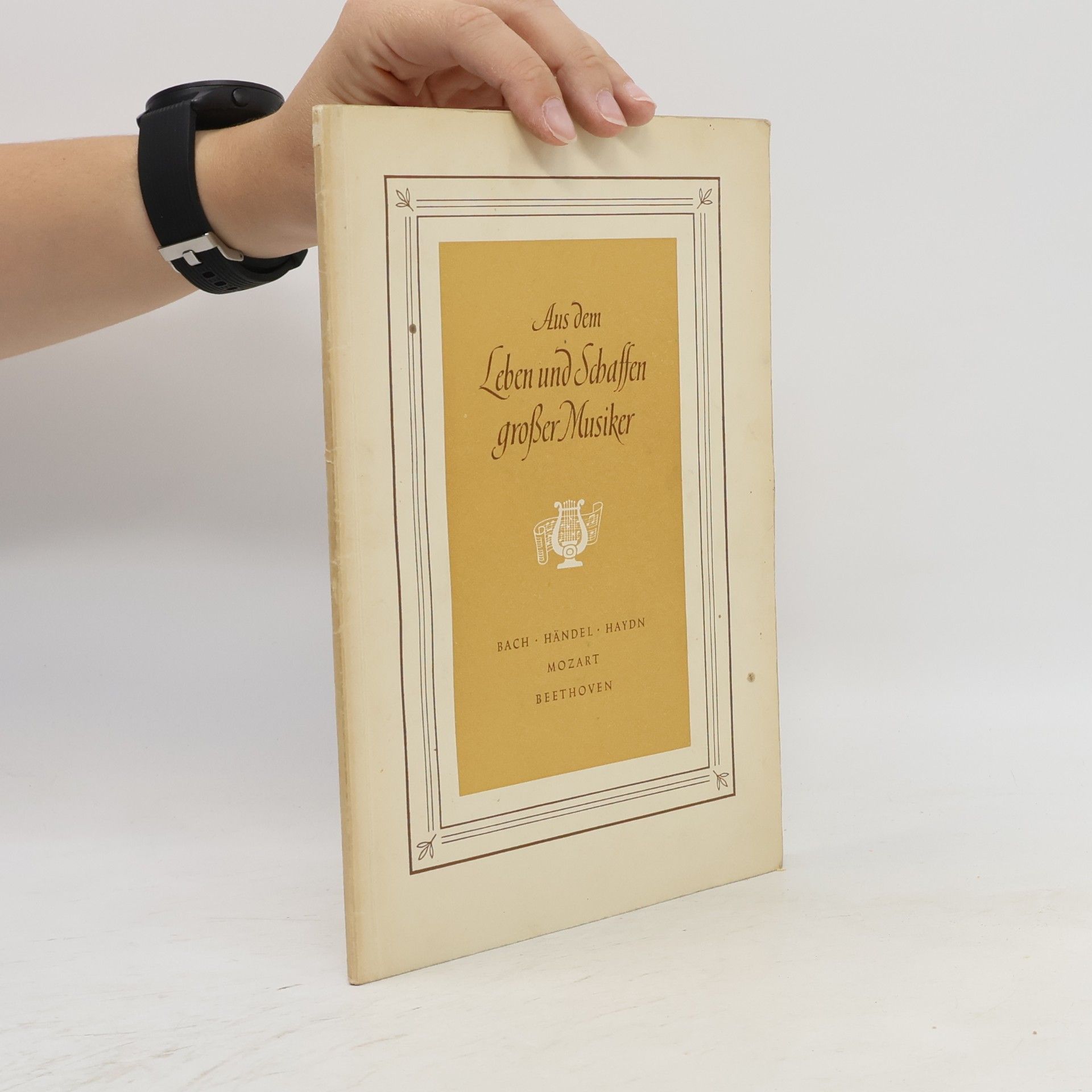 Various authors Aus dem Leben und Schaffen großer Musiker 1