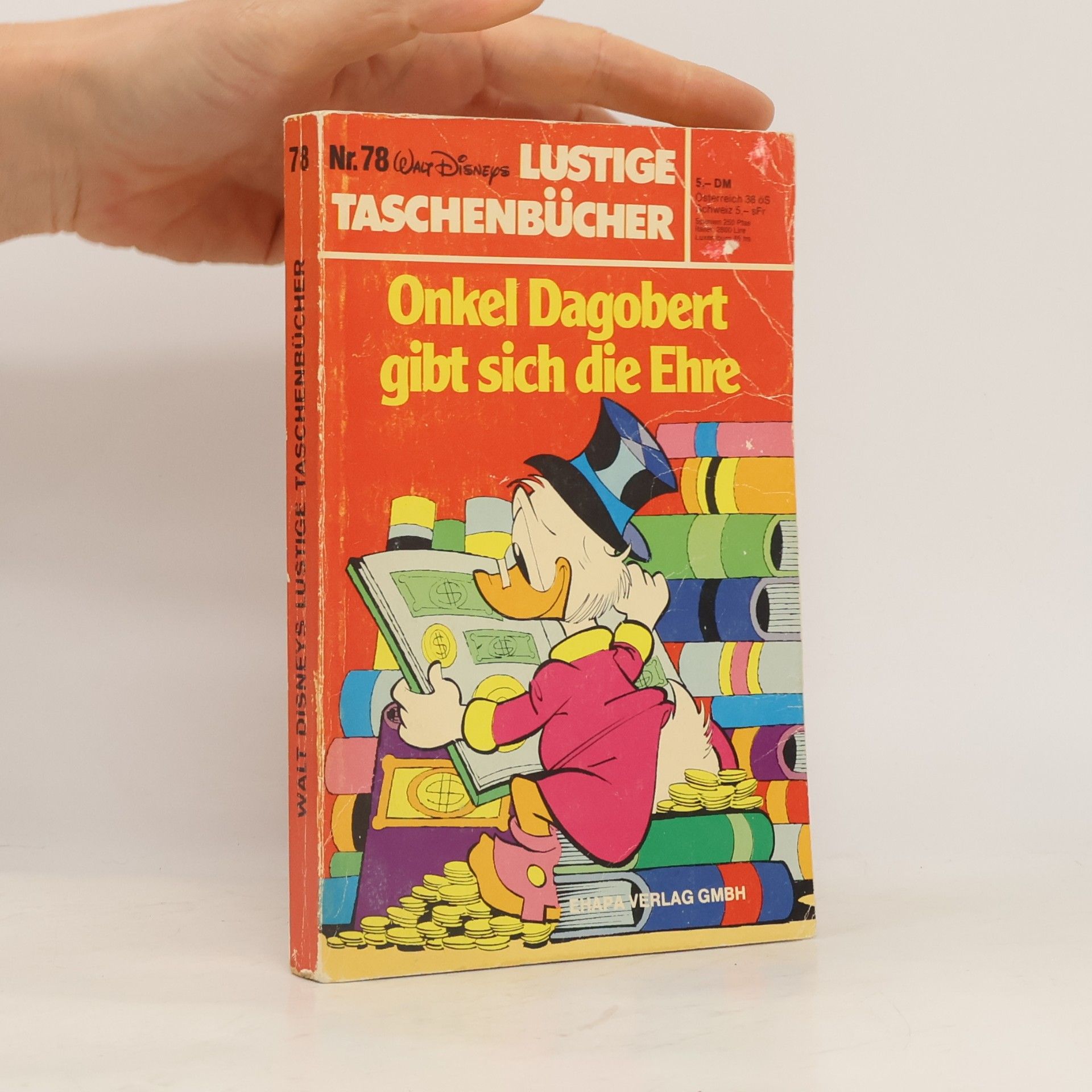 Kolektiv autorů Lustige Taschenbücher. Onkel Dagobert gibt sich die Ehre Nr. 78