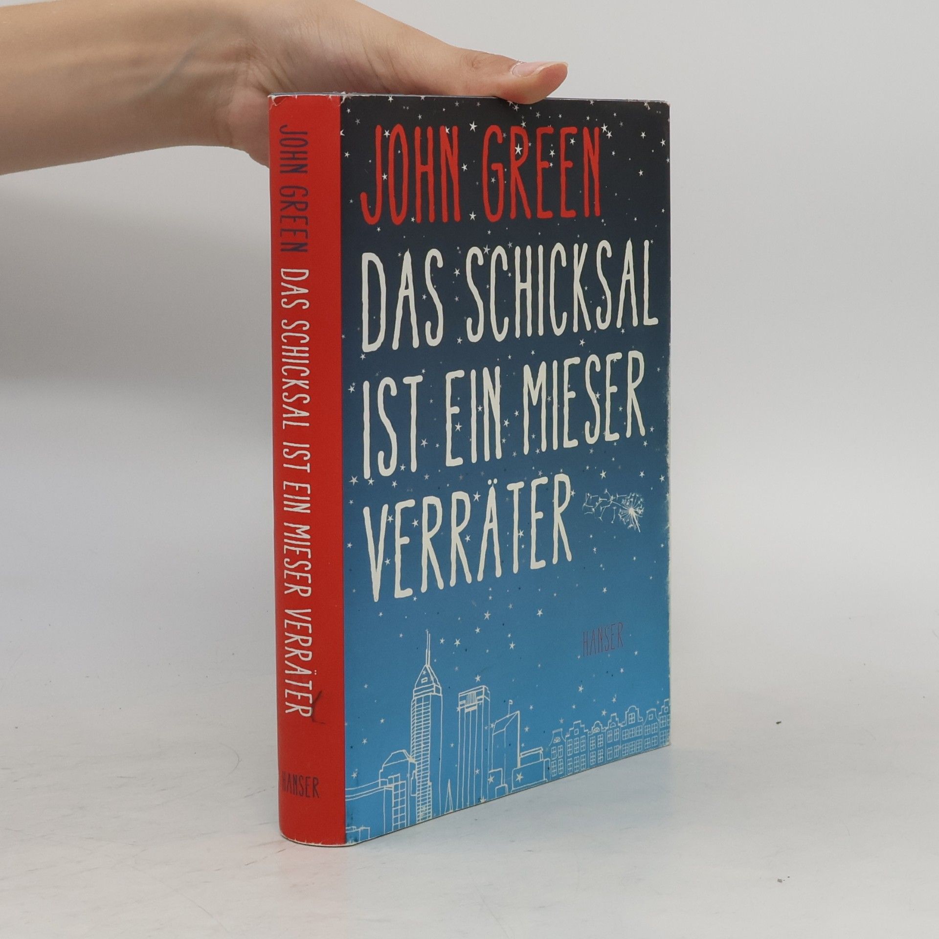 John Green Das Schicksal ist ein Mieser Verräter