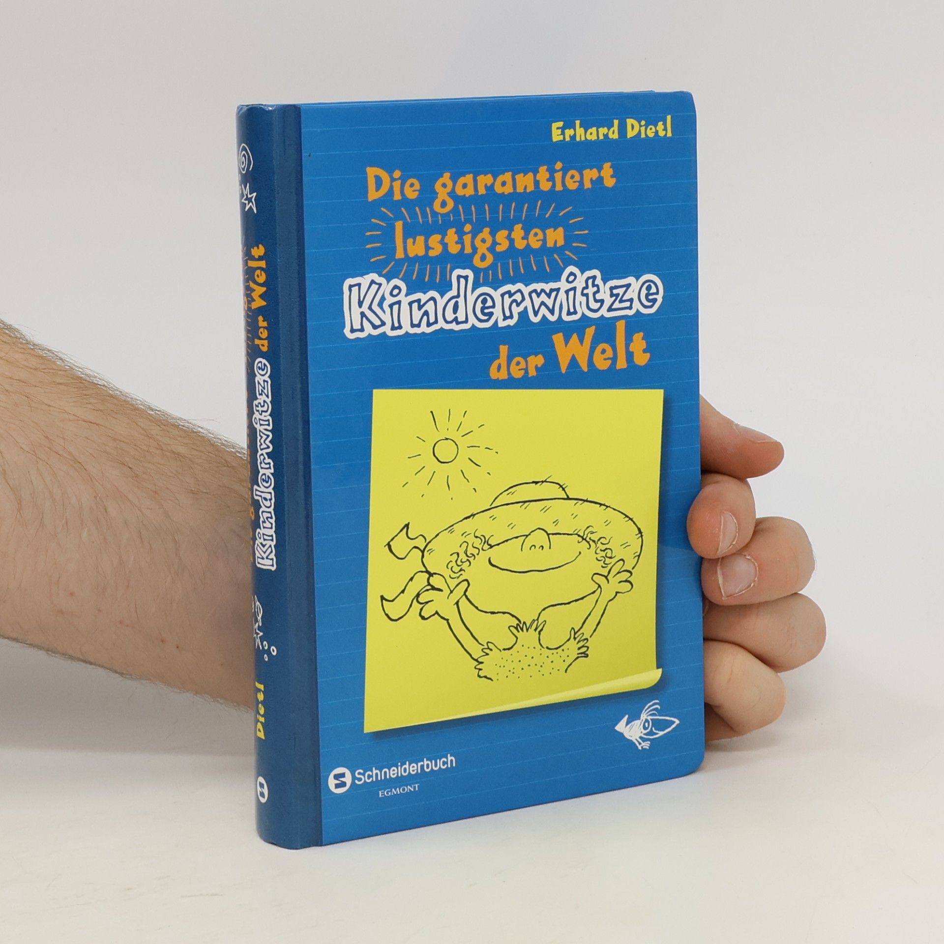 Erhard Dietl Die garantiert lustigsten Kinderwitze der Welt