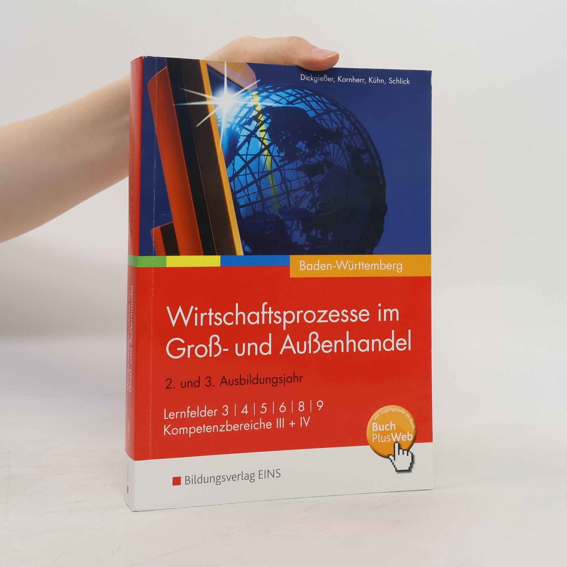 Schlick Baden-Württemberg: Wirtschaftsprozesse im Groß- und Außenhandel