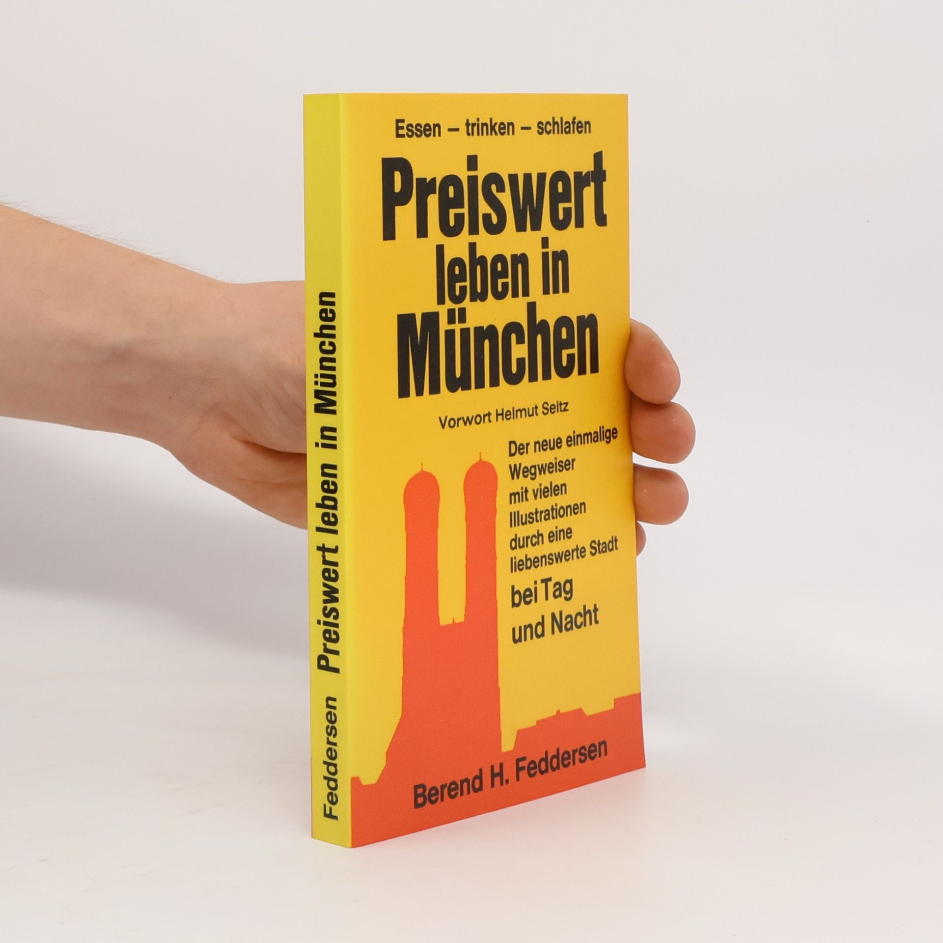 Berend H. Feddersen Preiswert leben in München