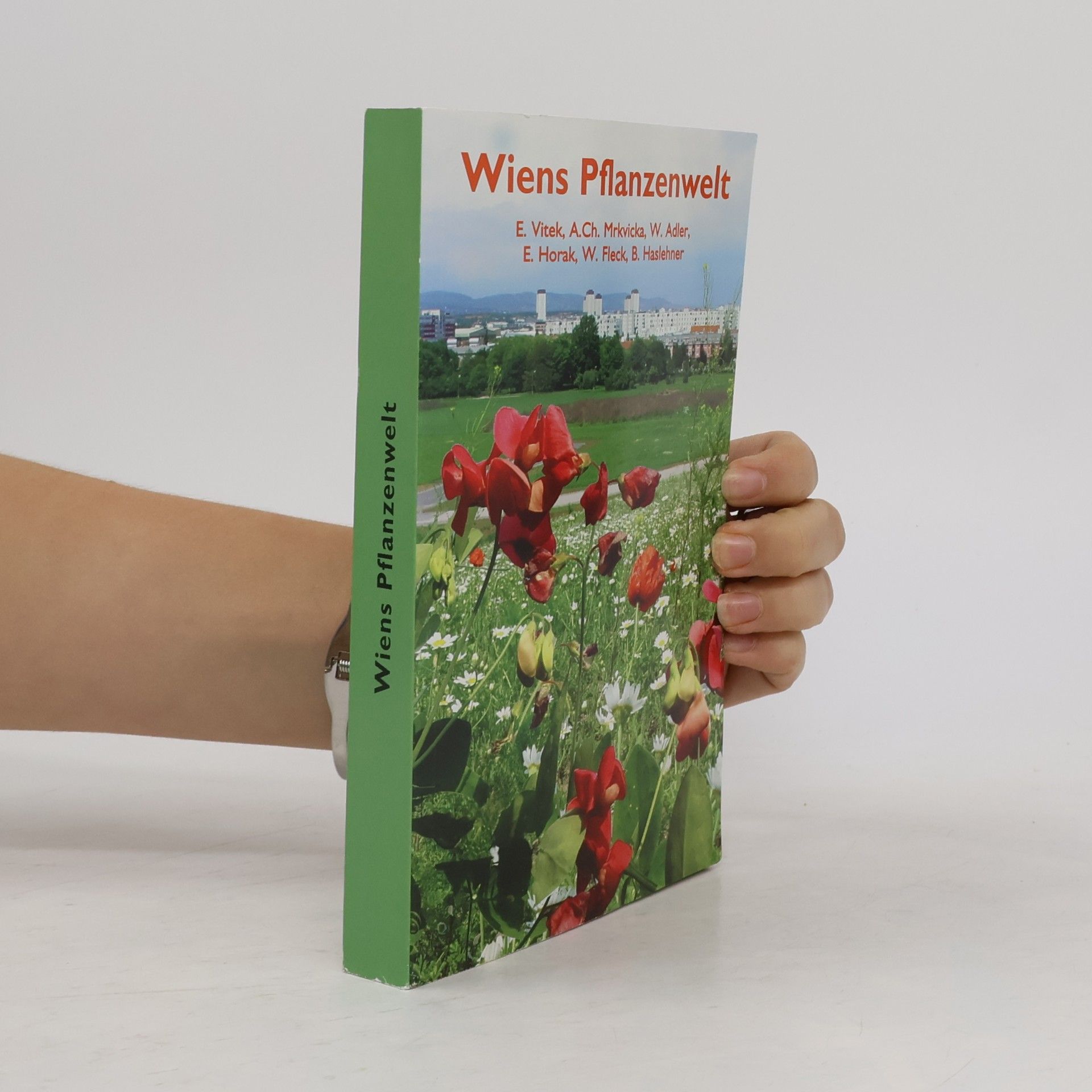 A. Ch. Mrkvicka Wiens Pflanzenwelt