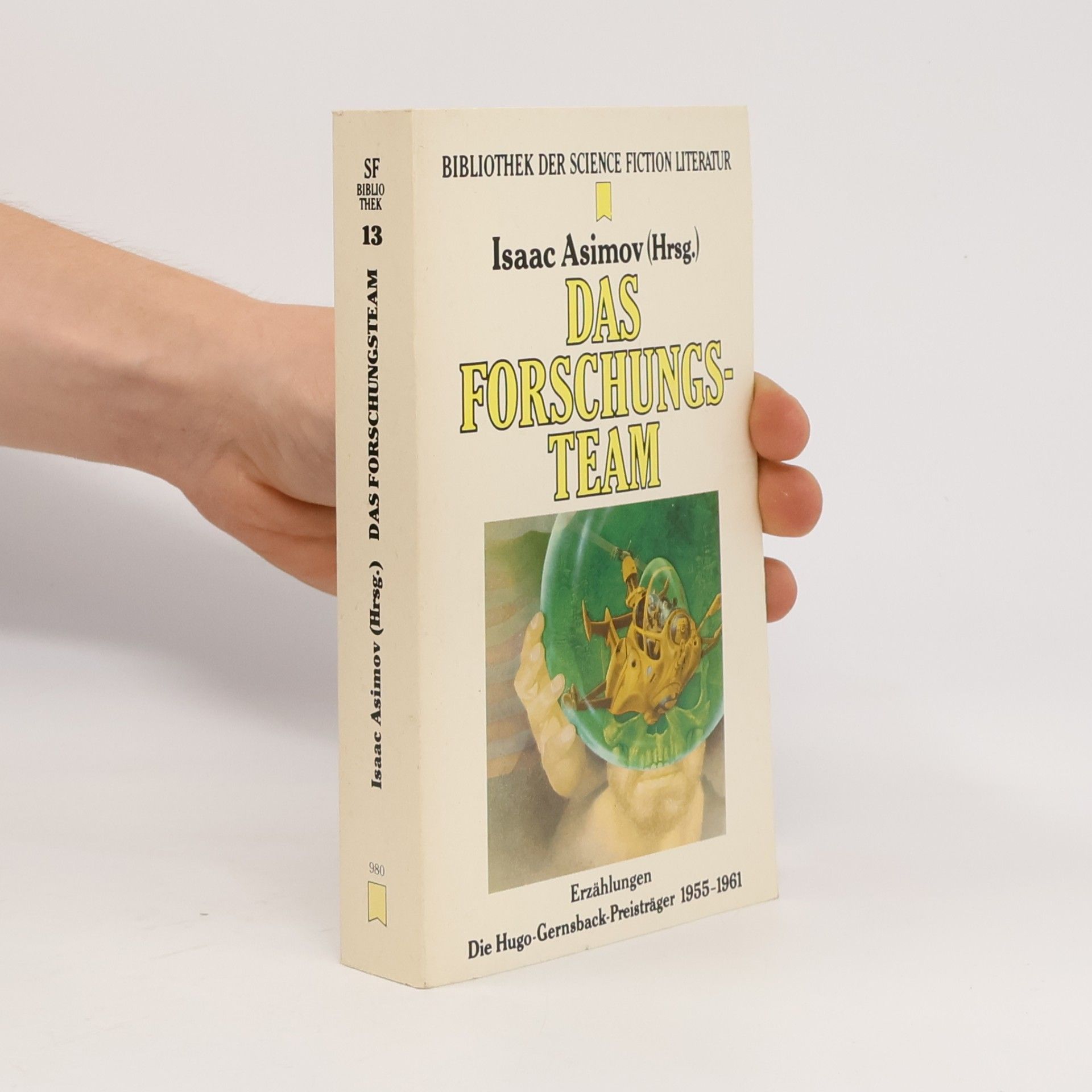Isaac Asimov Das Forschungsteam