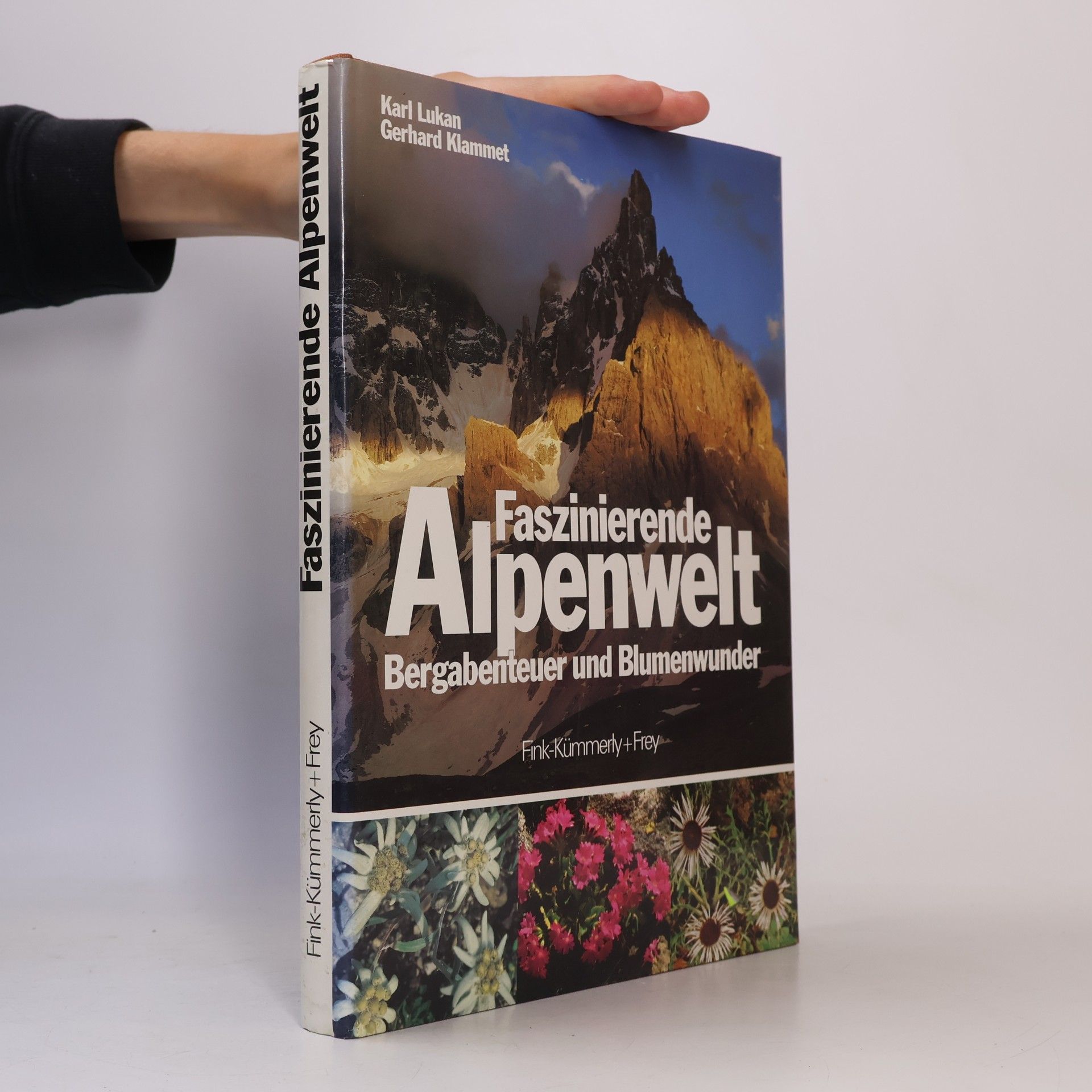 Karl Lukan Faszinierende Alpenwelt