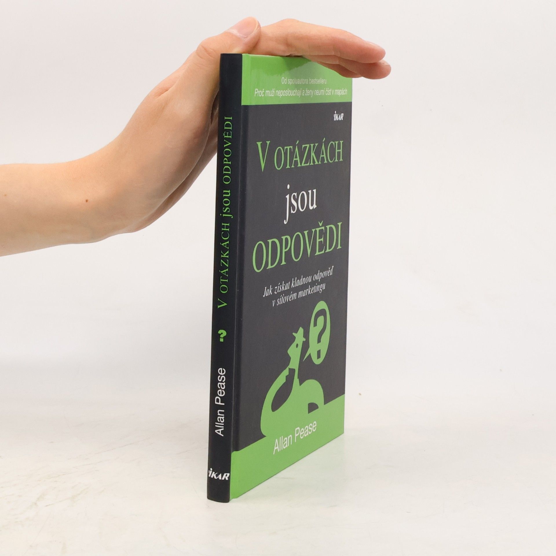 Allan Pease V otázkách jsou odpovědi
