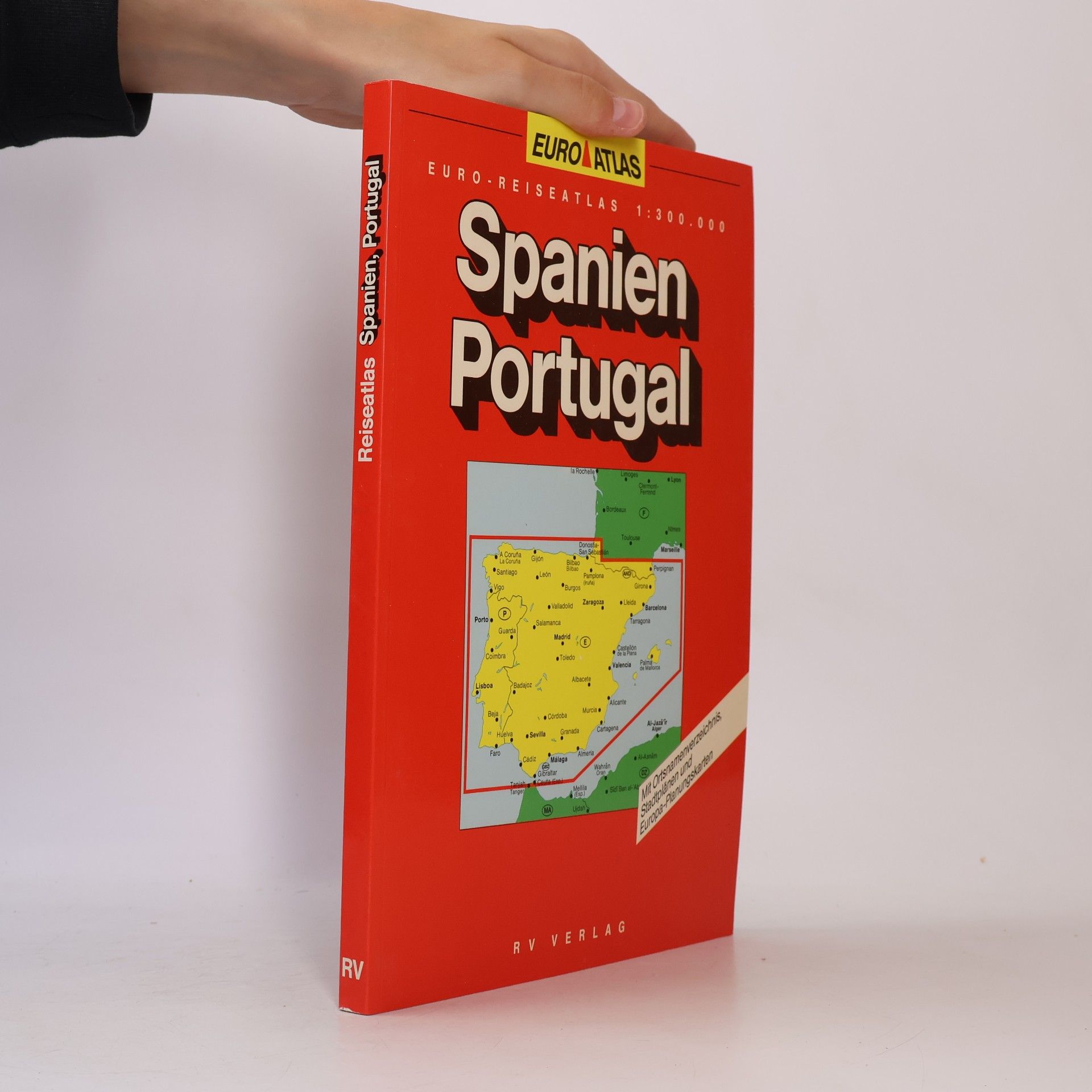 Auteurscollectief Spanien Portugal : Euro-Reiseatlas 1 : 300.000