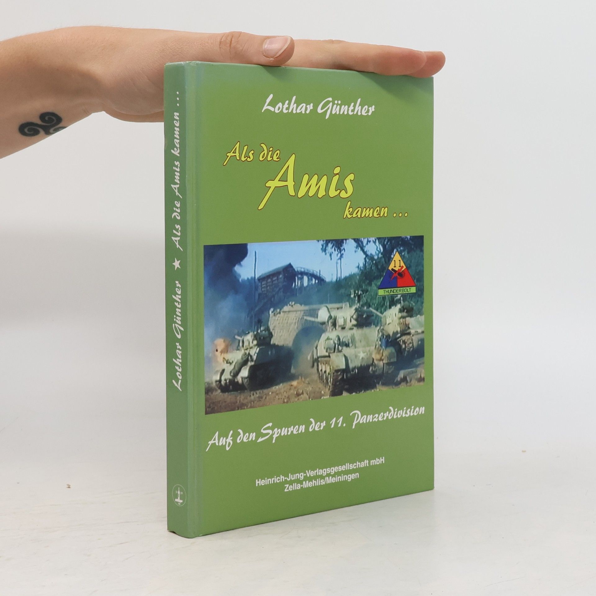 Lothar Günther Als die Amis kamen...