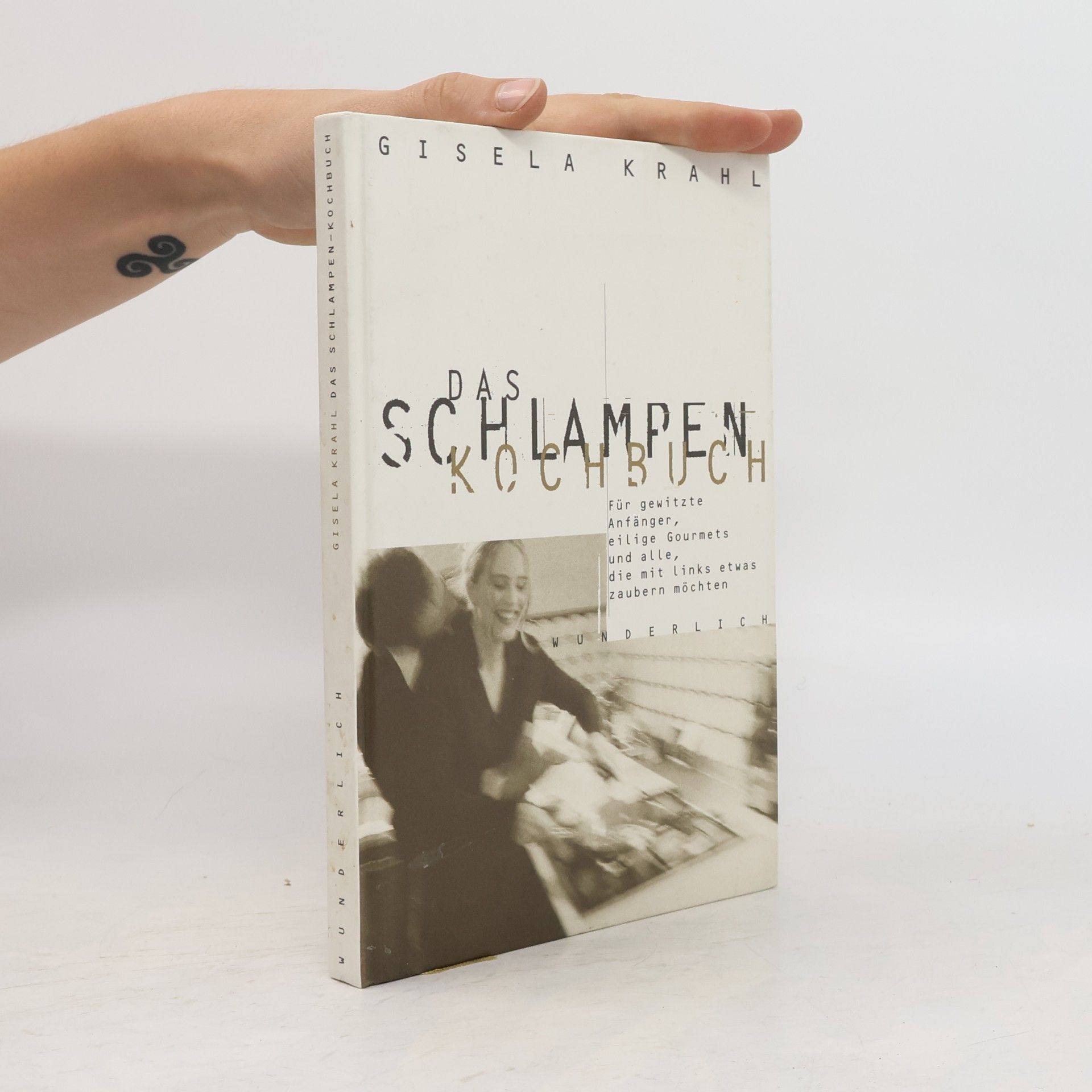 Gisela Krahl Das Schlampen-Kochbuch