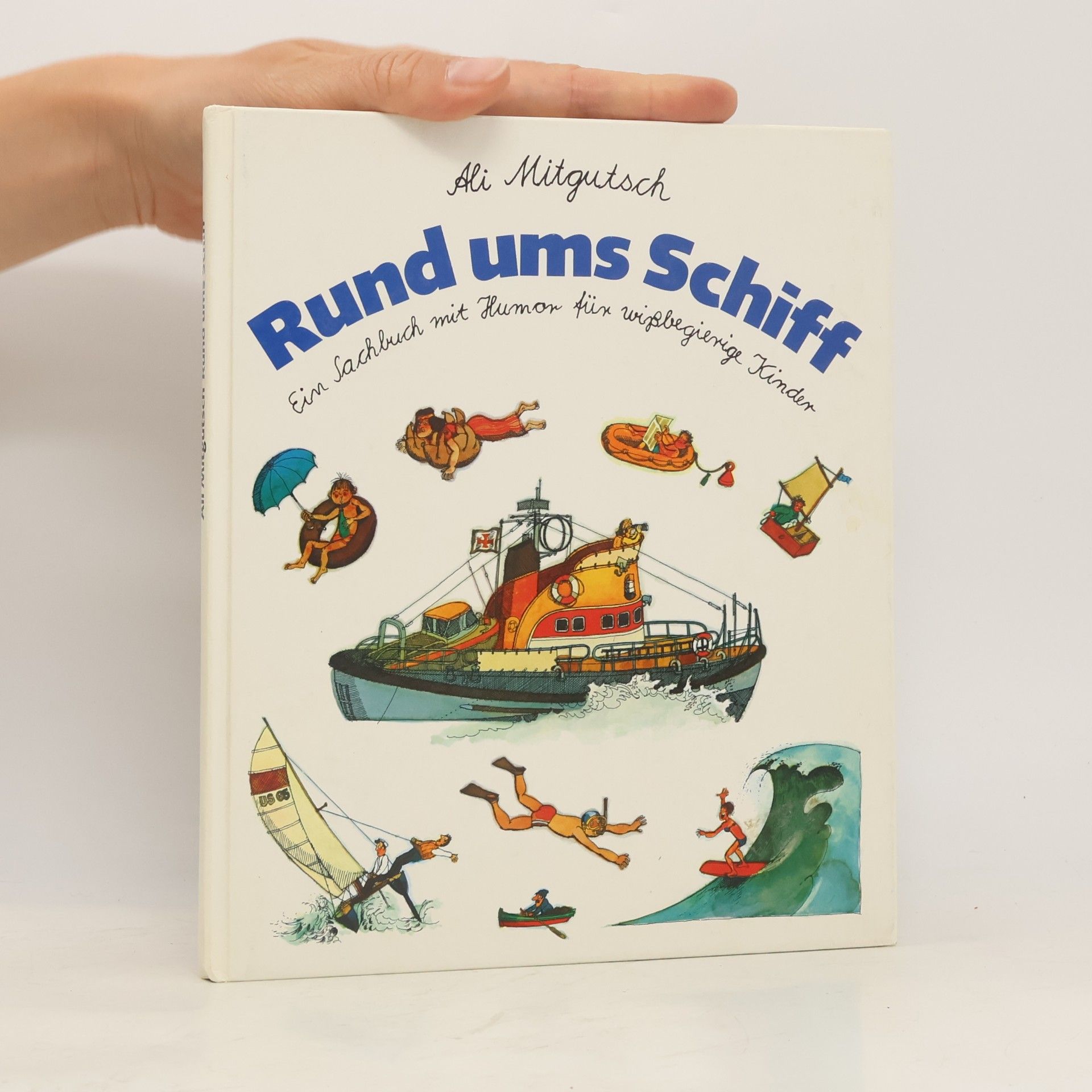 Ali Mitgutsch Rund um Schiff