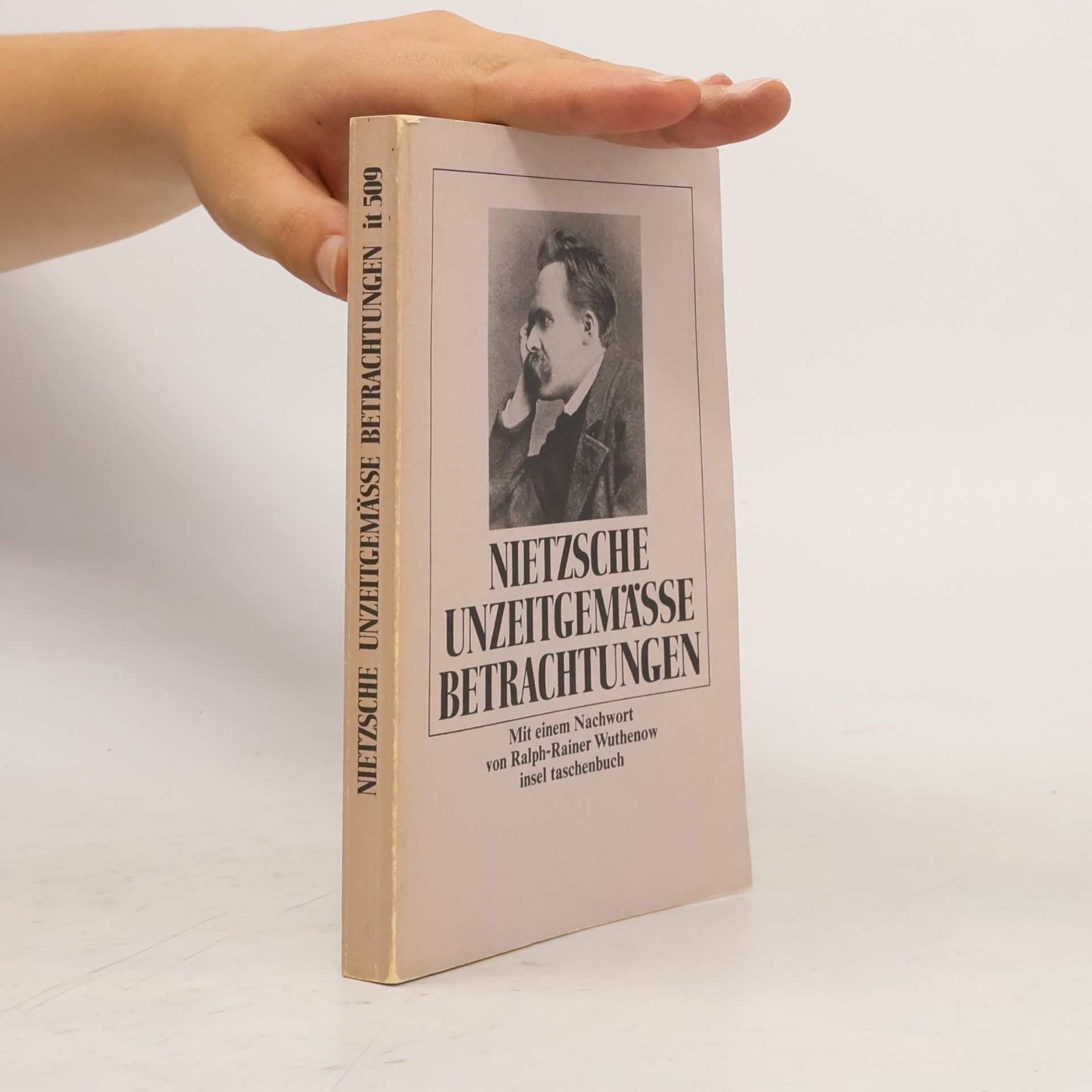 Friedrich Nietzsche Unzeitgemässe Betrachtungen