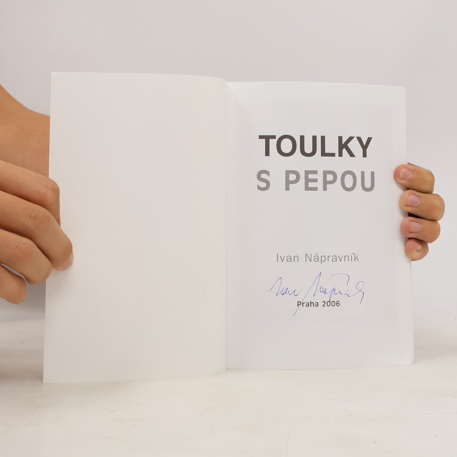 Ivan Nápravník Toulky s Pepou