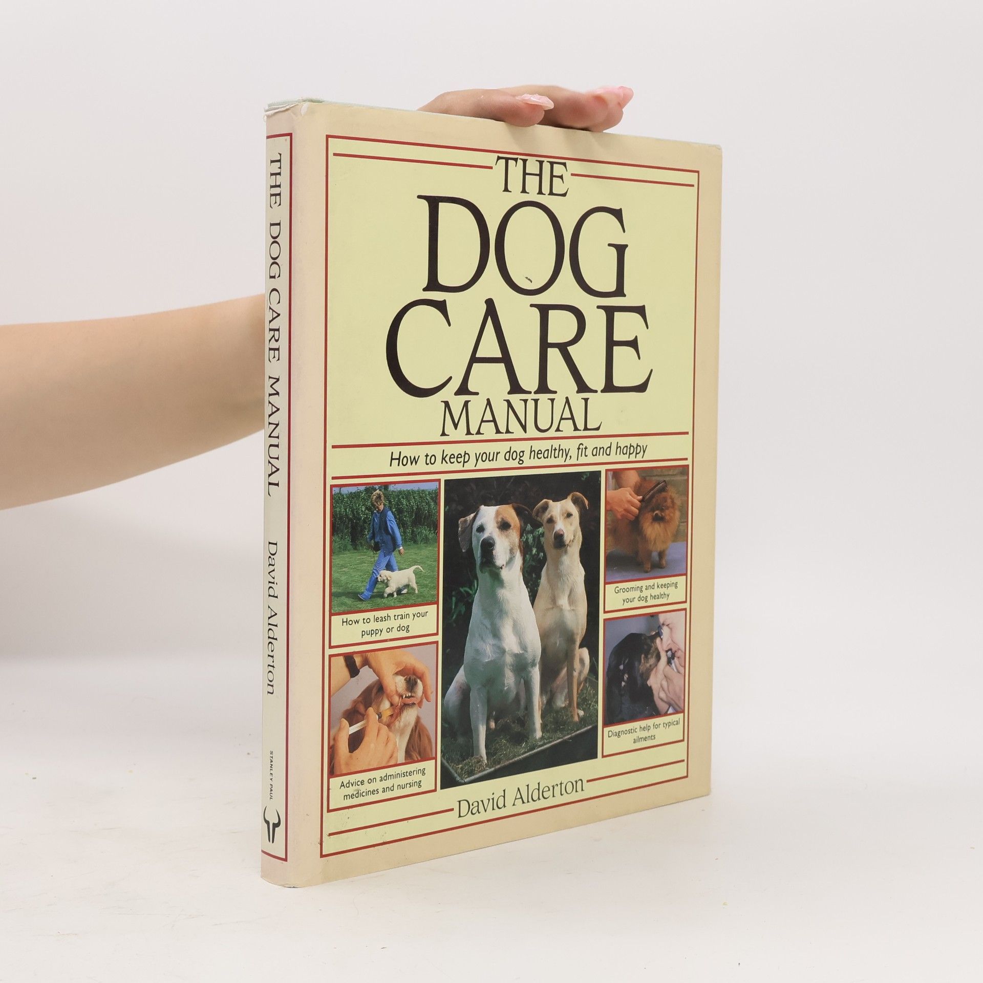 David Alderton The Dog Care Manual