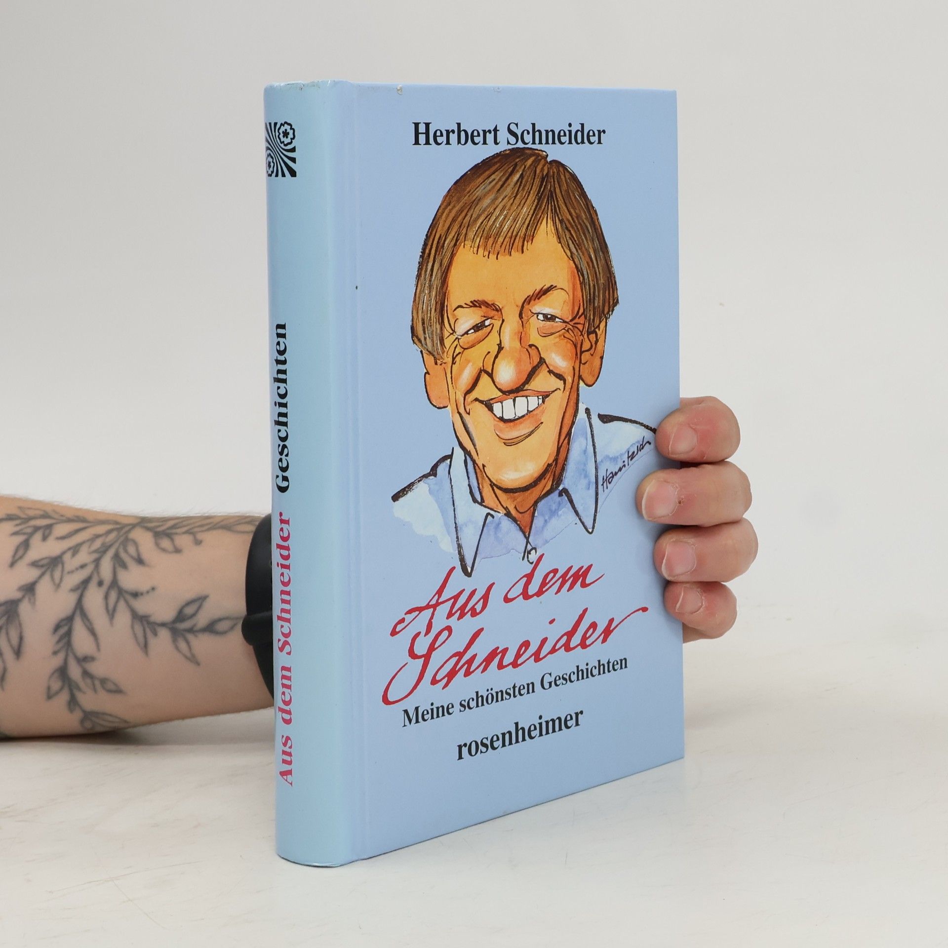 Aus dem Schneider. Meine schönsten Geschichten.