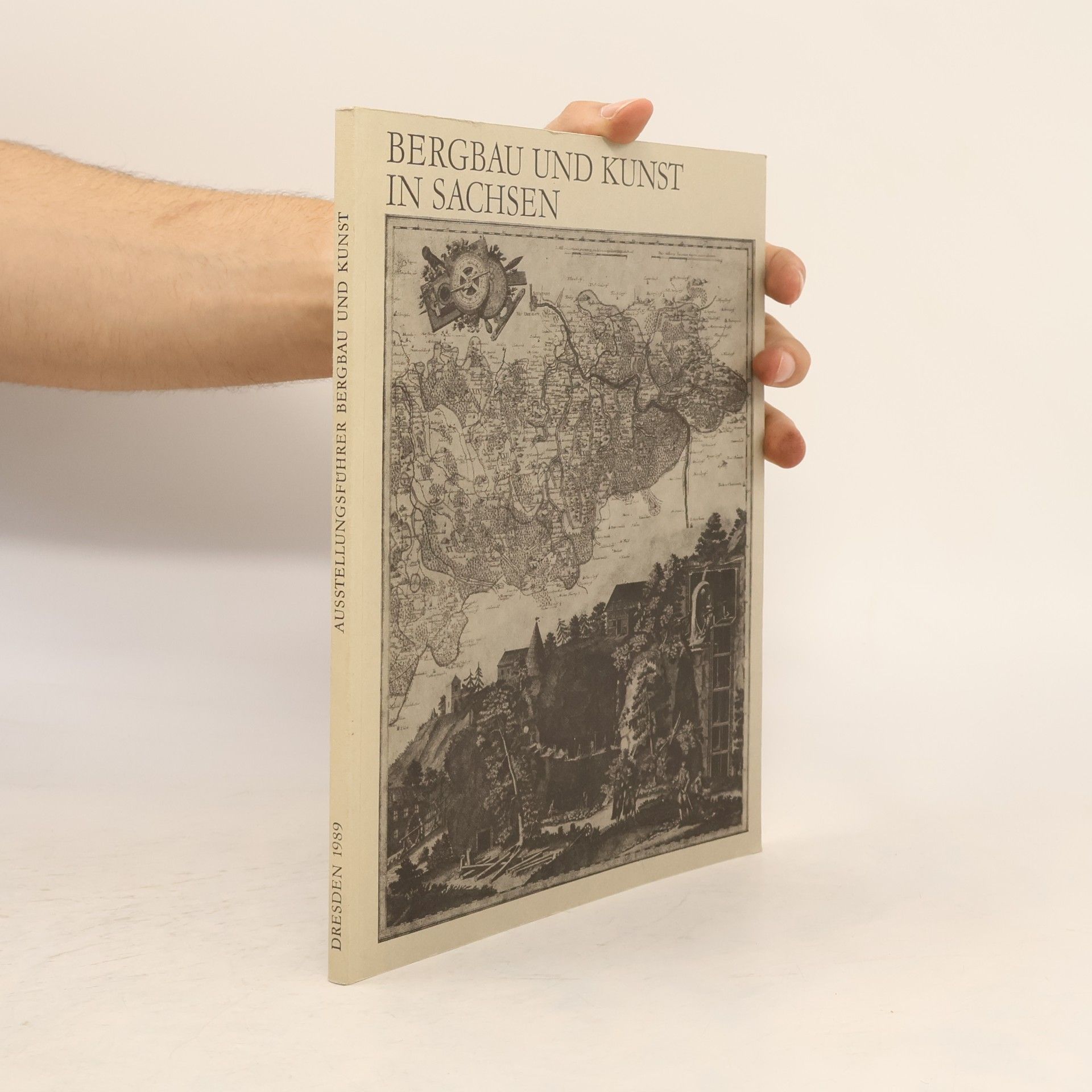 Various authors Bergbau und Kunst in Sachsen