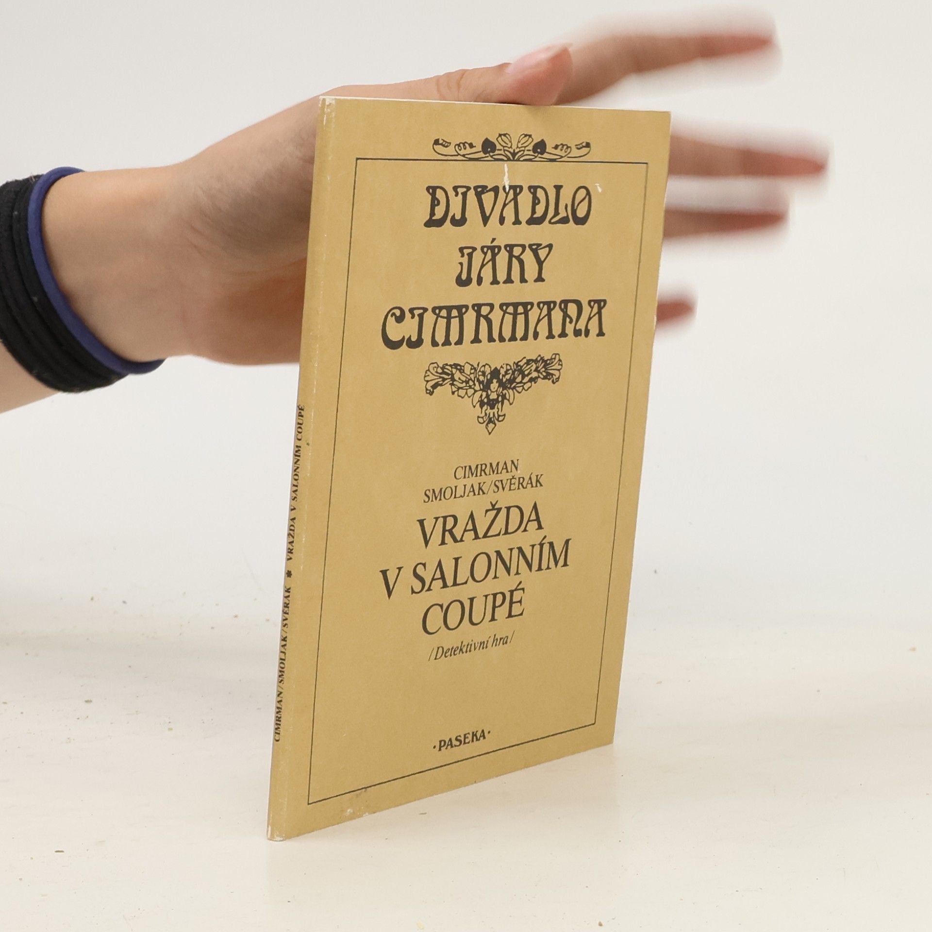 Pavla Otáhalová Vražda v salonním coupé. Divadlo Járy Cimrmana