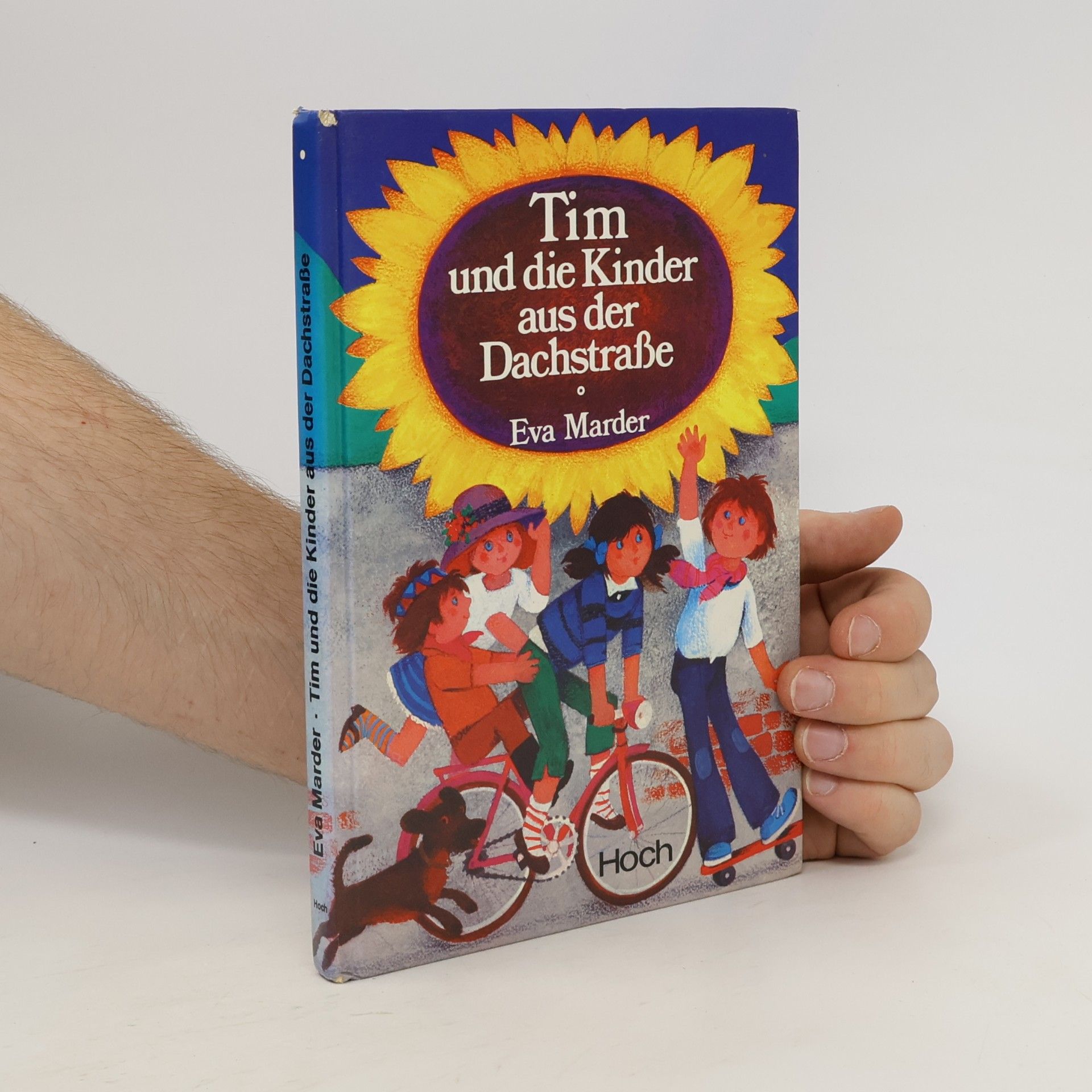 Eva Marder Tim und die Kinder aus der Dachstraße