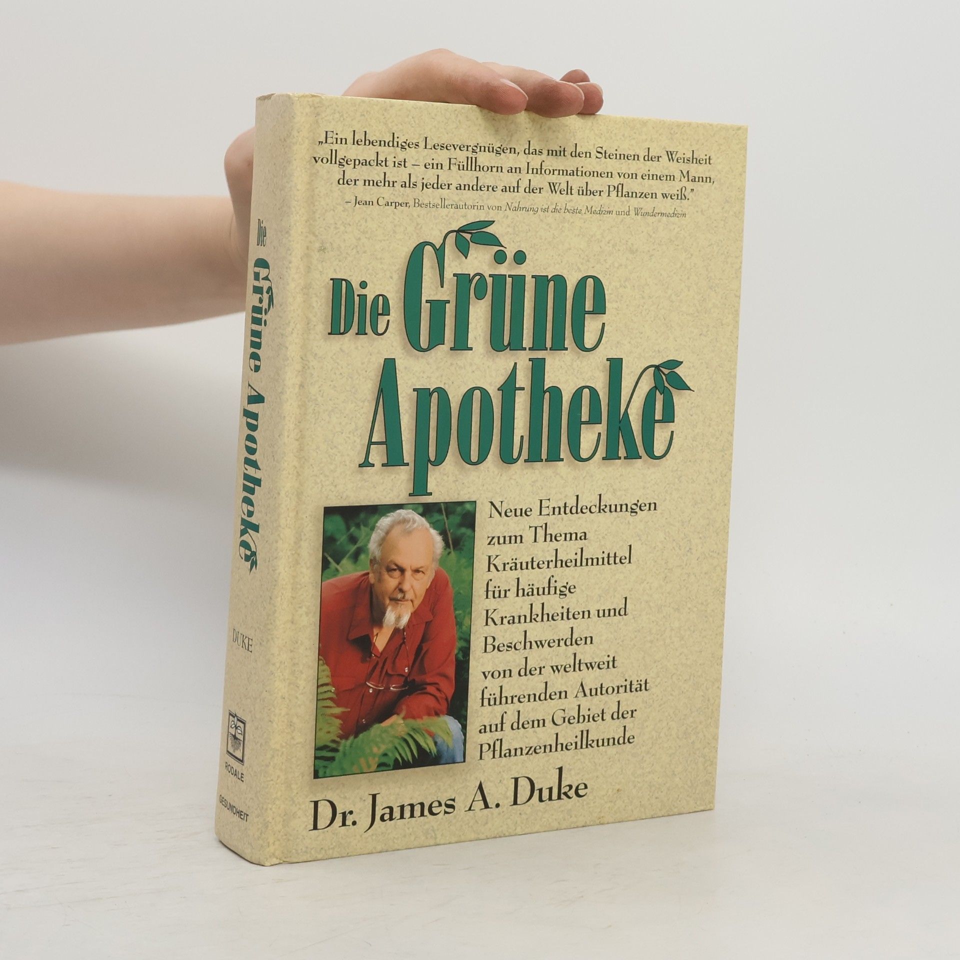 James A. Duke Die grüne Apotheke