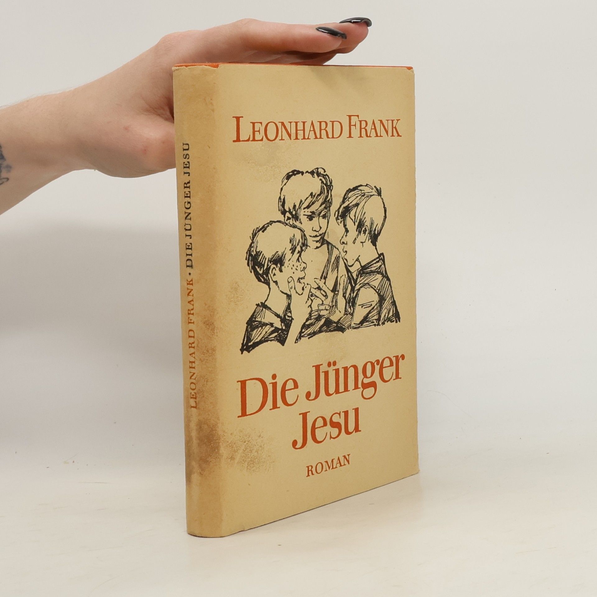Leonhard Frank Die Jünger Jesu