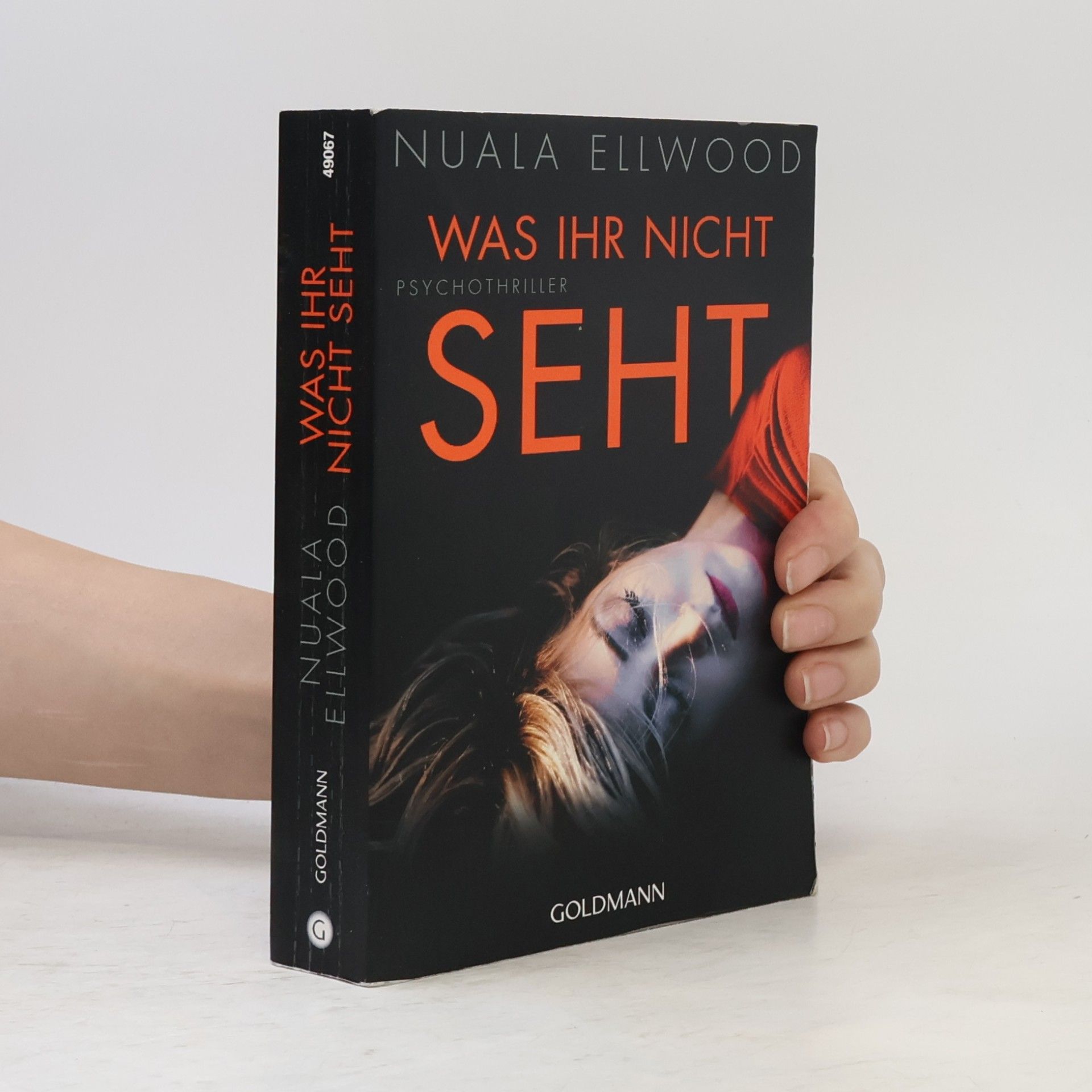 Nuala Ellwood Was ihr nicht seht