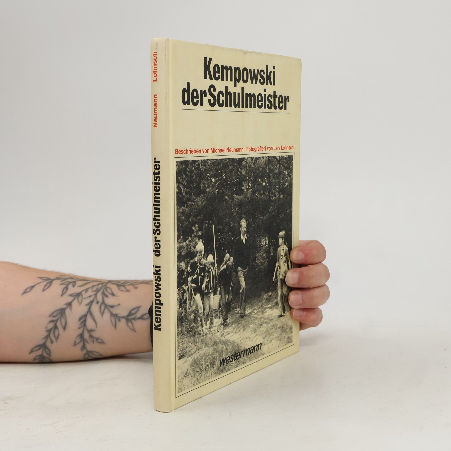 Michael Neumann Kempowski der Schulmeister