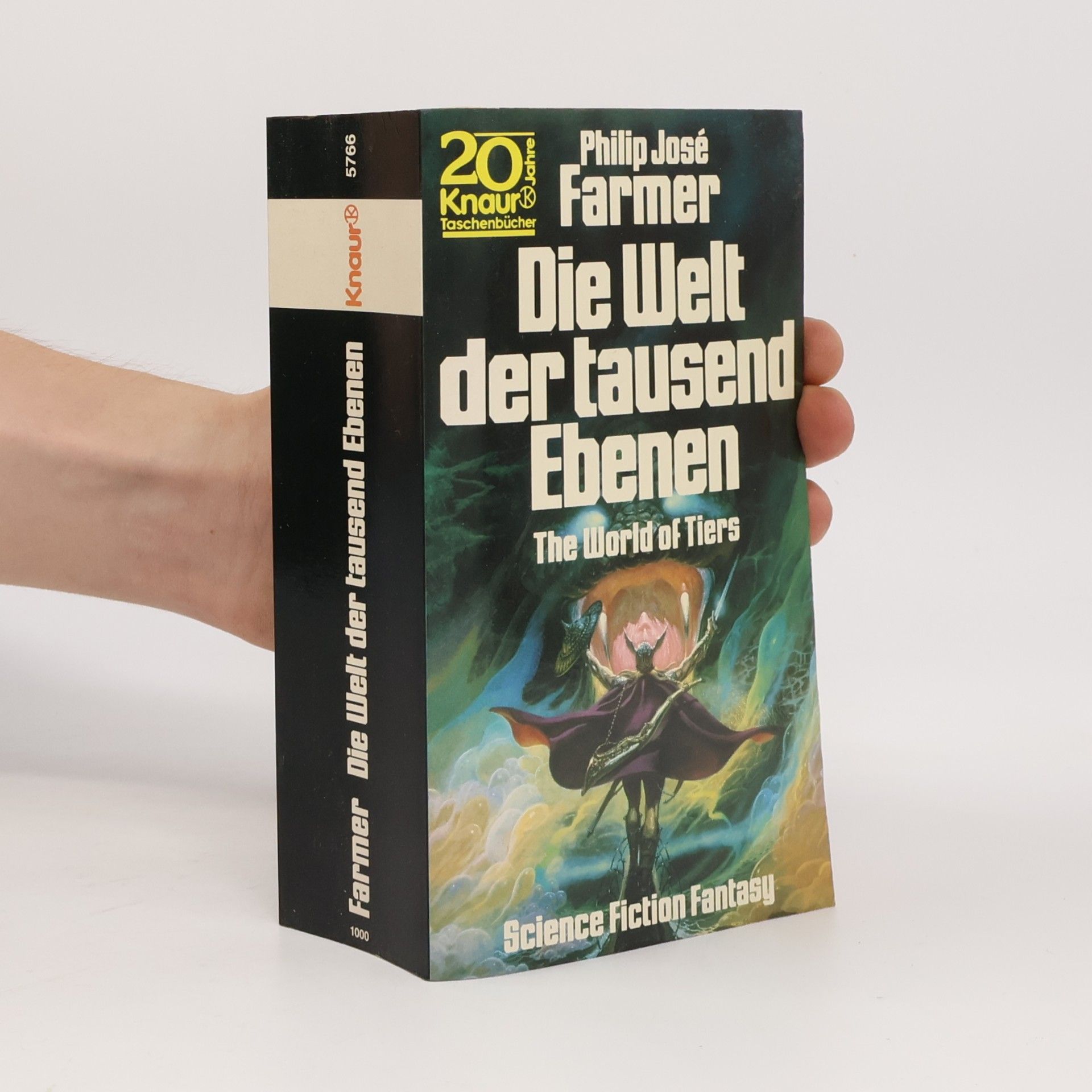 Philip José Farmer Die Welt der tausend Ebenen