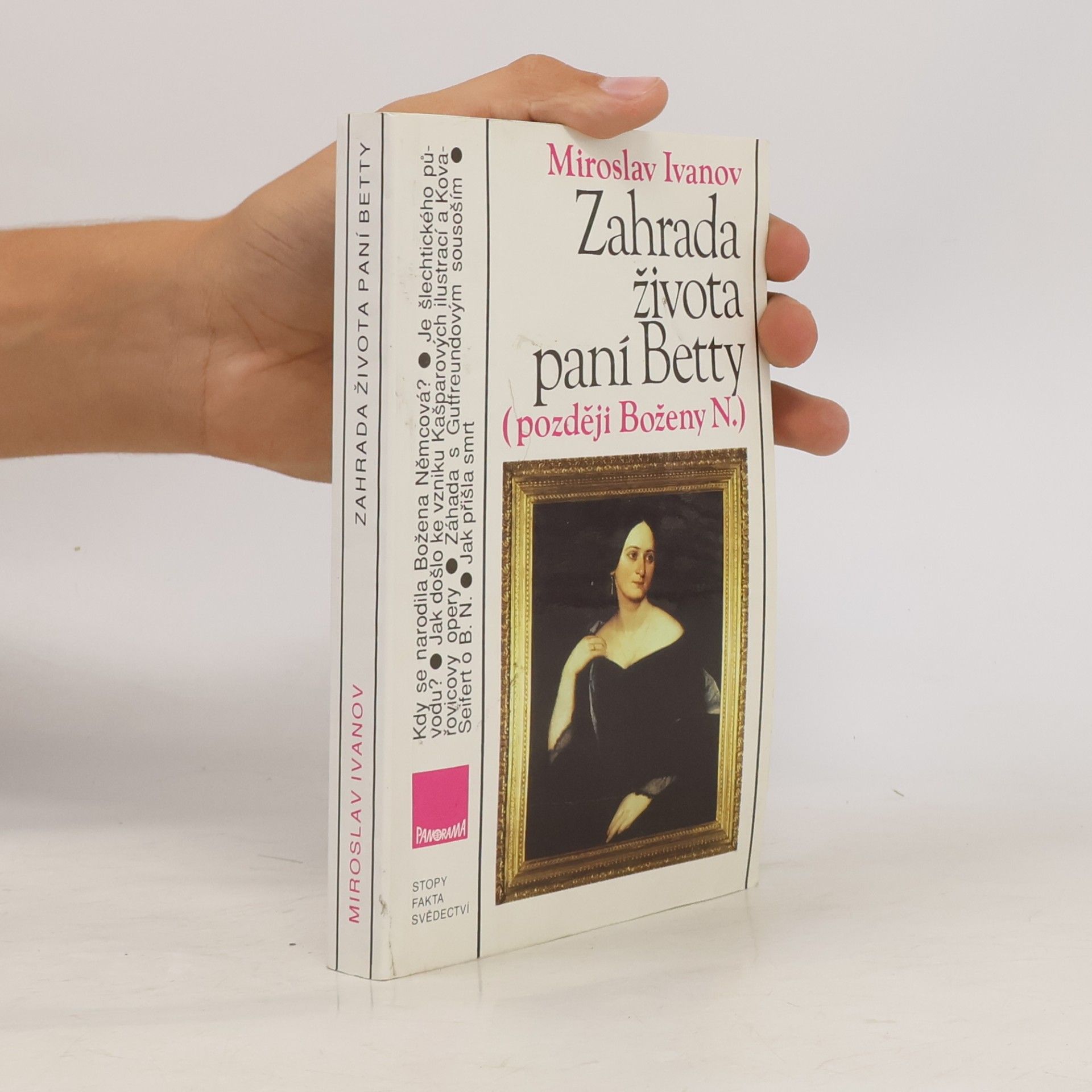 Miroslav Ivanov Zahrada života paní Betty (později Boženy N.)
