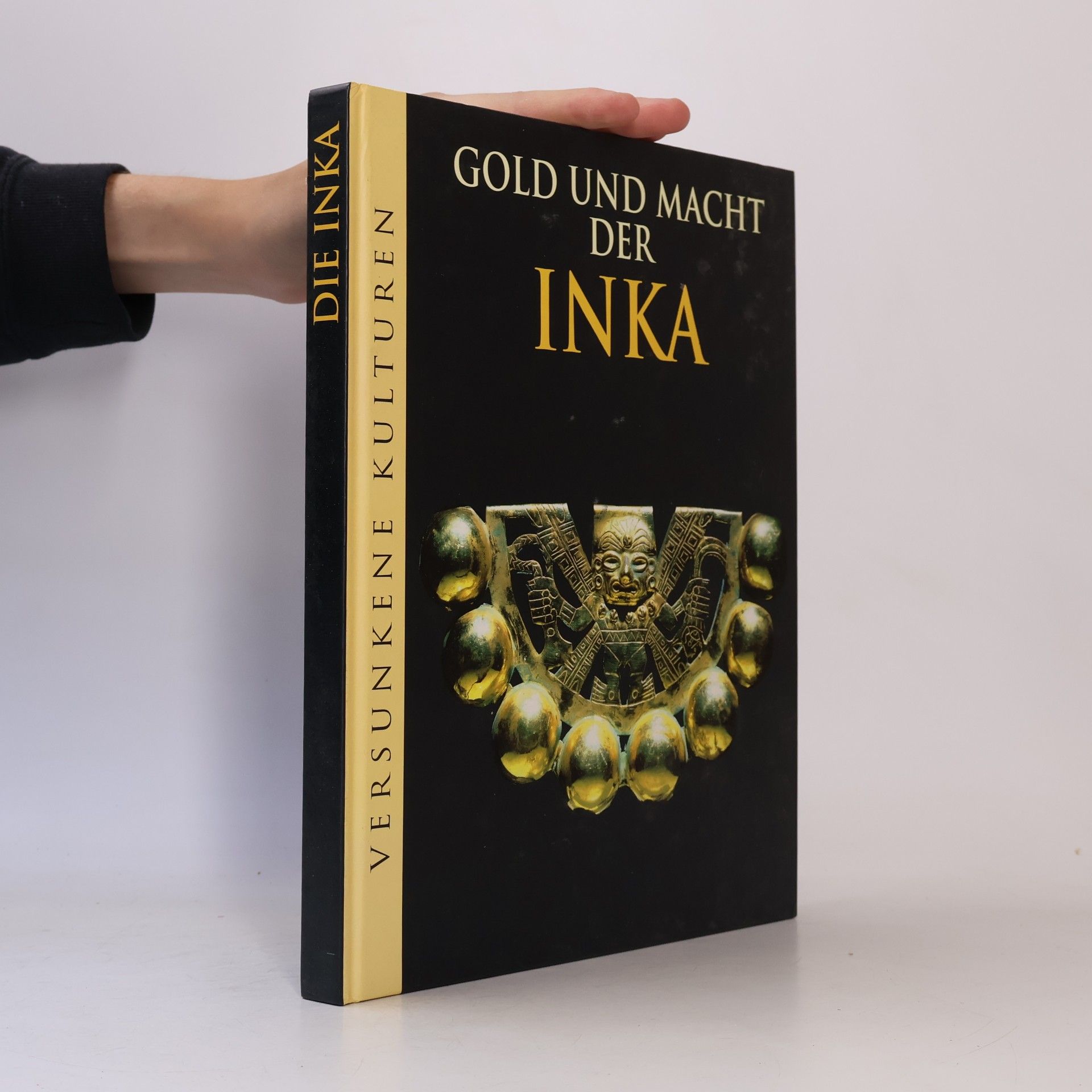 Marianne Tölle Gold und Macht der Inka