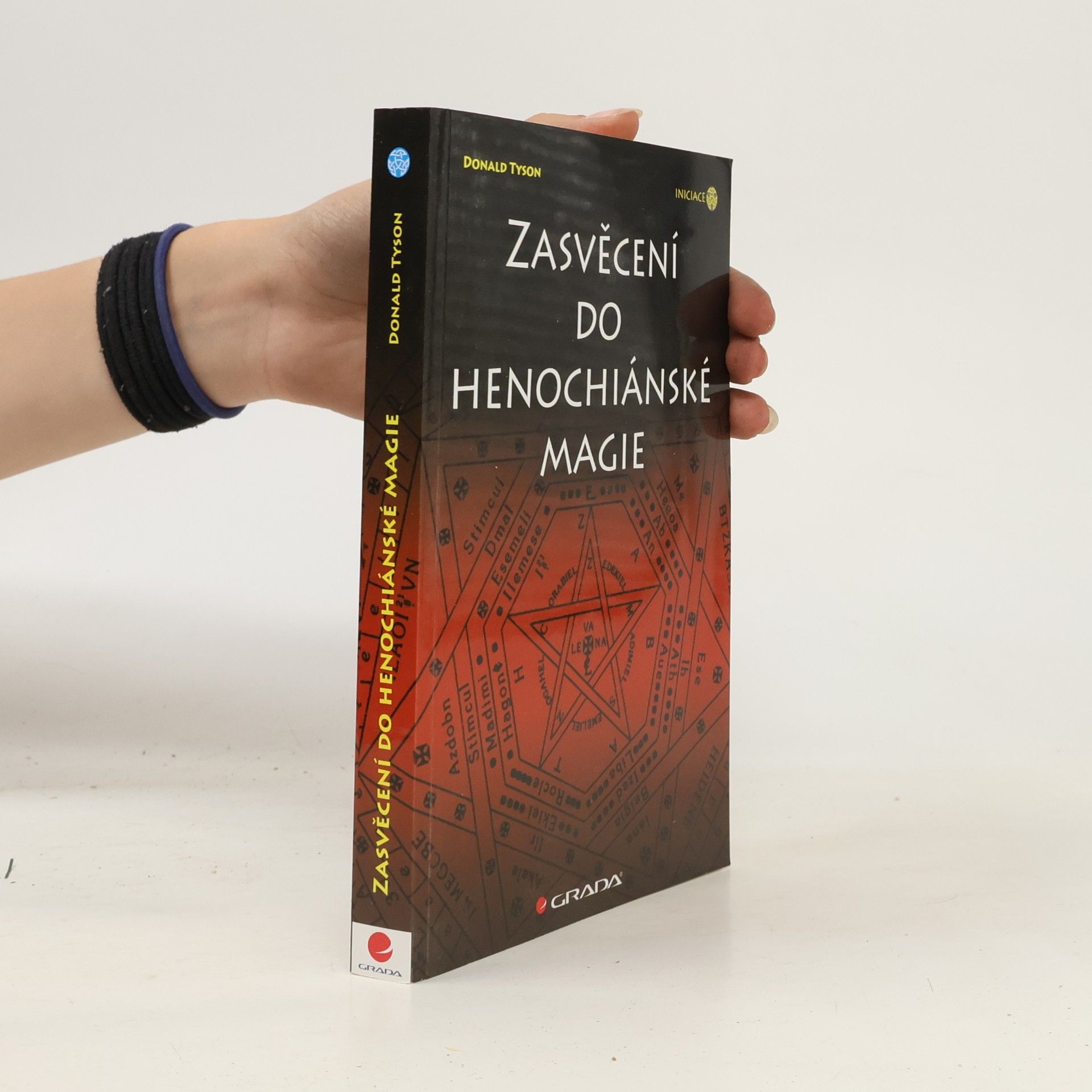 Donald Tyson Zasvěcení do henochiánské magie