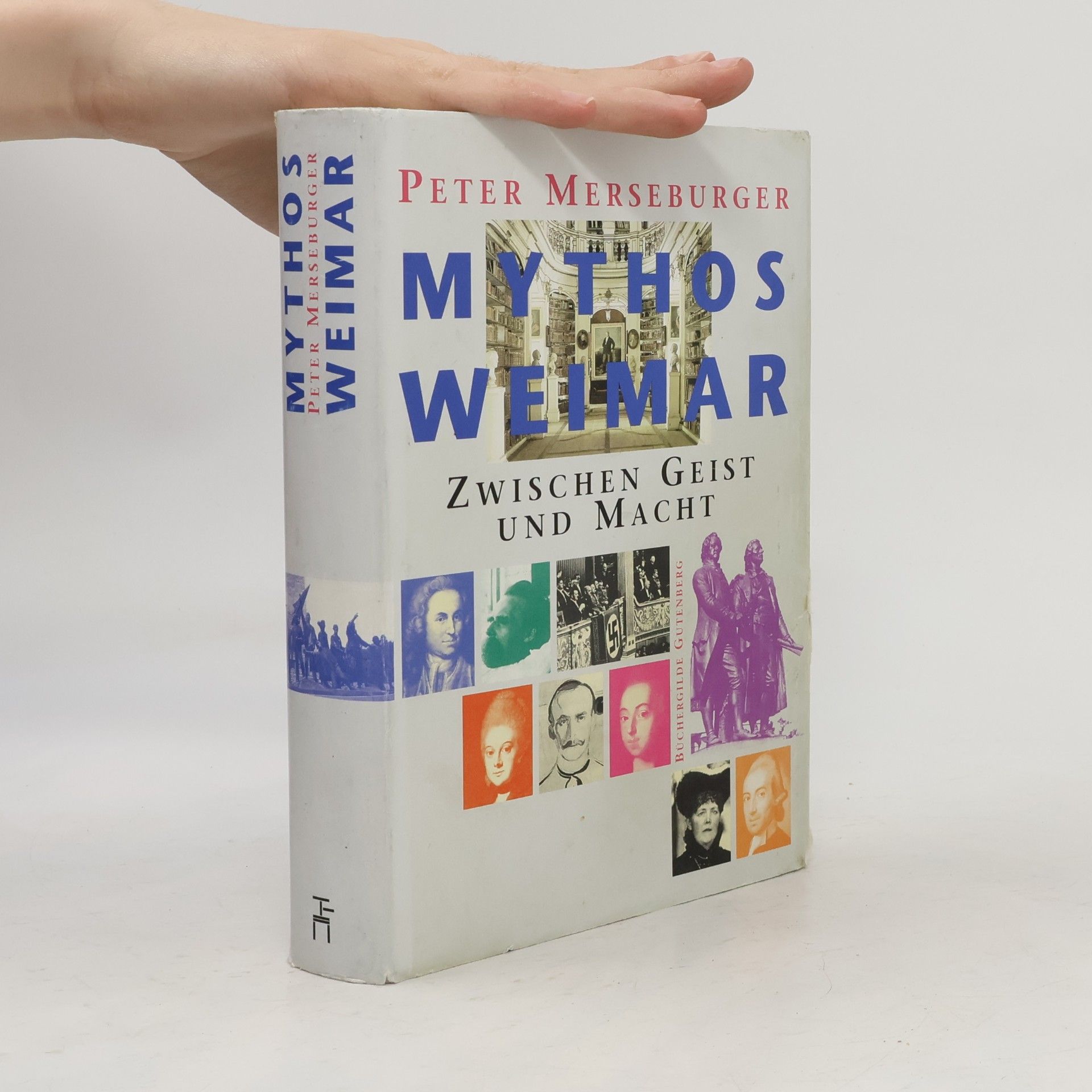 Peter Merseburger Mythos Weimar