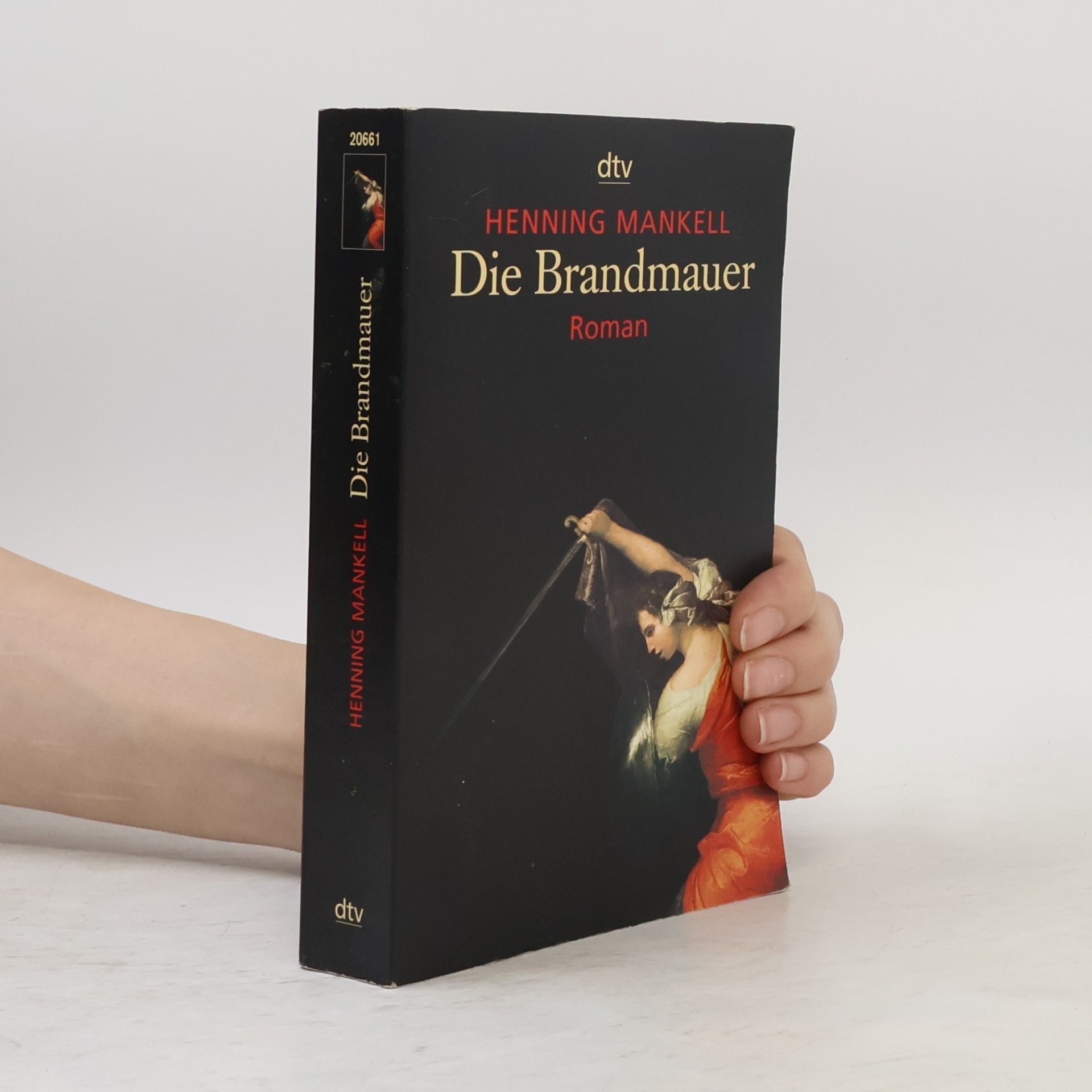 Henning Mankell Die Brandmauer