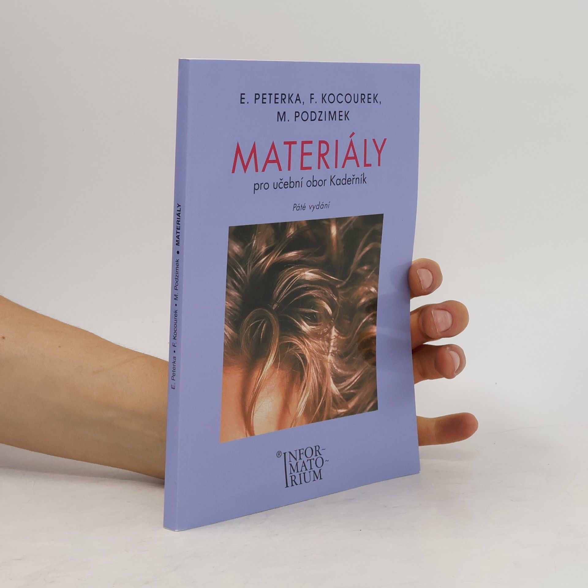 Emanuel Peterka Materiály pro učební obor Kadeřník