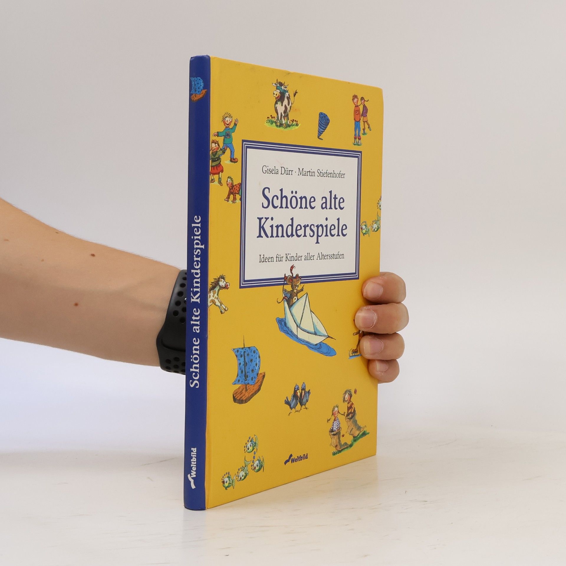 Gisela Dürr Schöne alte Kinderspiele
