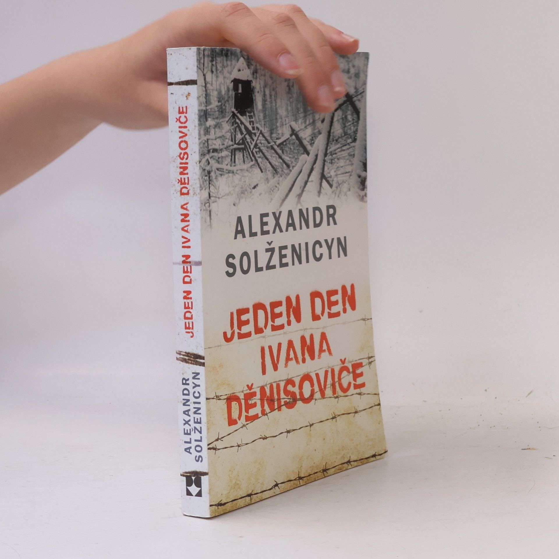 Aleksandr Isajevič Solženicyn Jeden den Ivana Děnisoviče