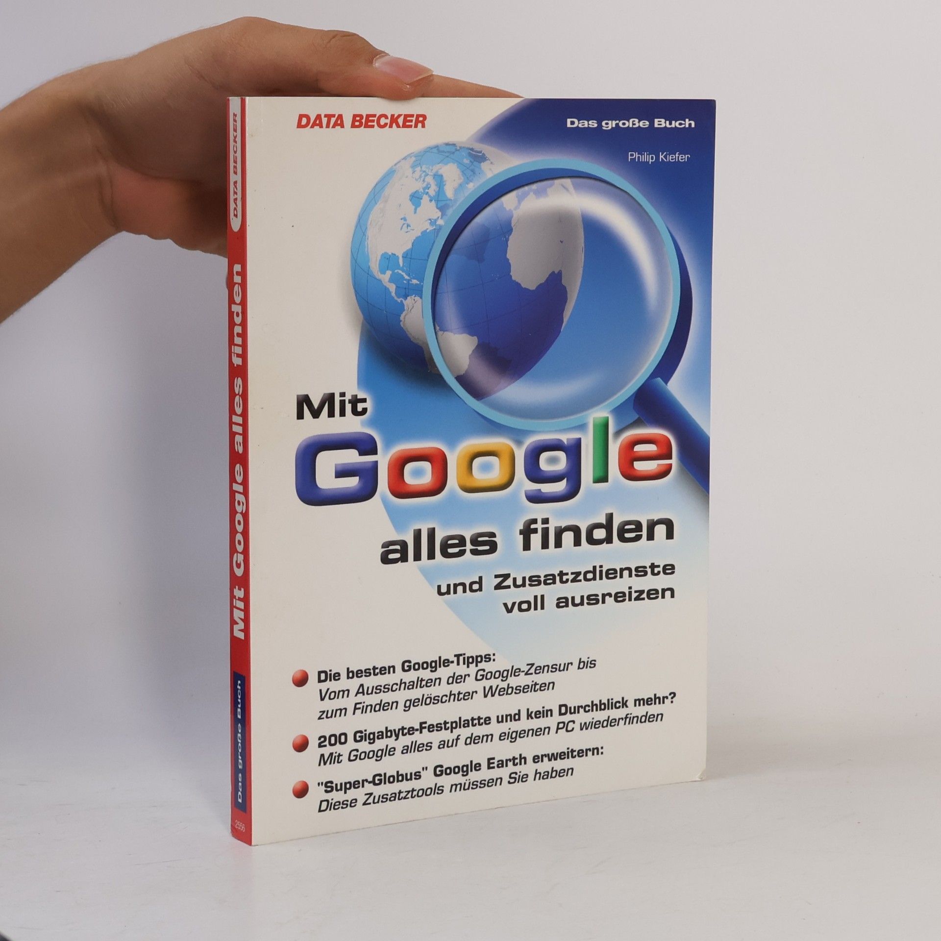 Philip Kiefer Mit Google alles finden