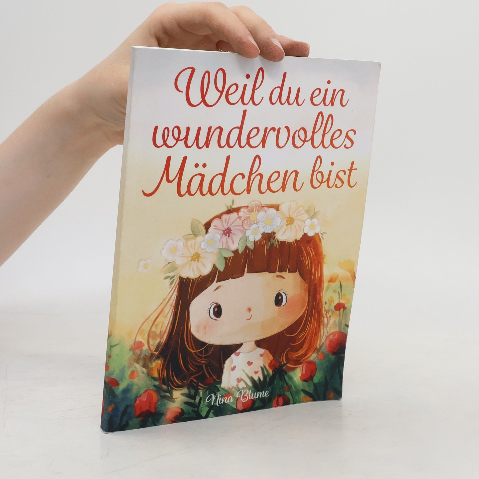 Blume Nina Weil du ein wundervolles Mädchen bist