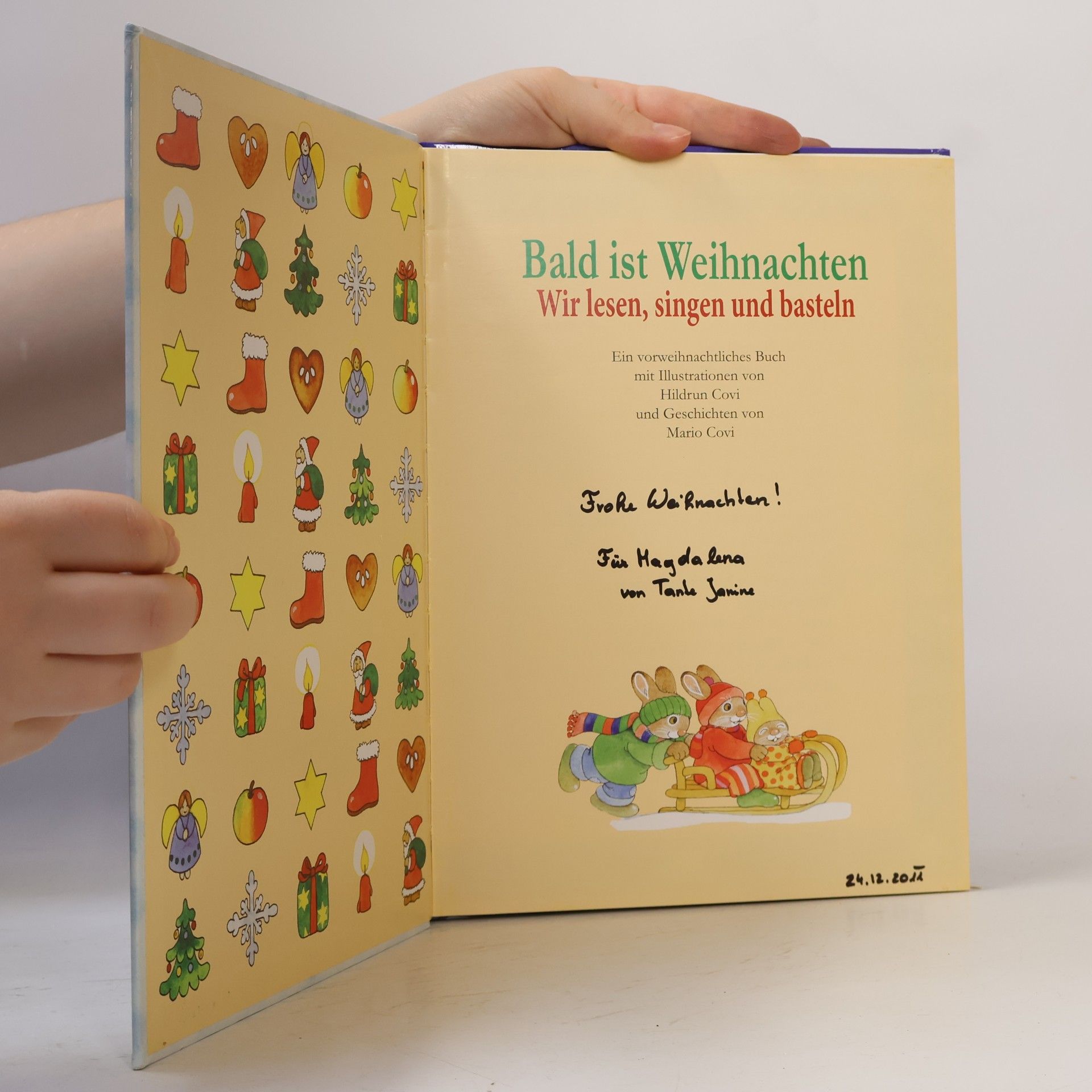 Hildrun Covi Bald ist Wihnachten. Wir lesen, singen und basteln