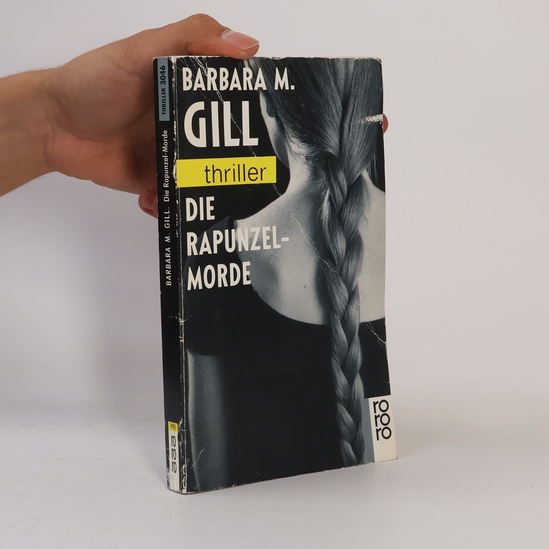 Barbara M. Gill Die Rapunzel-Morde