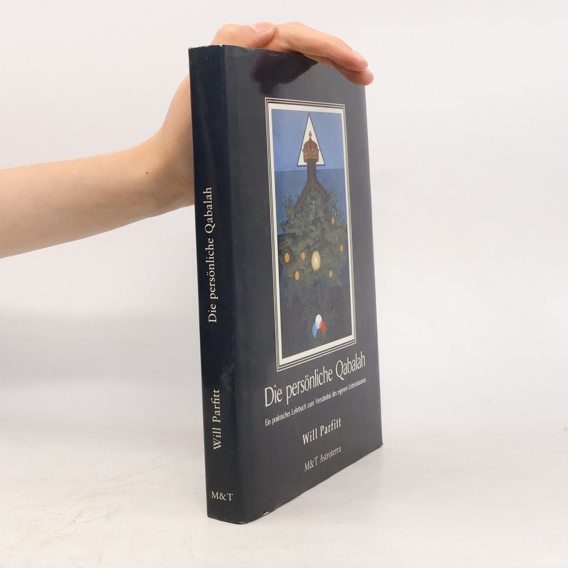 Will Parfitt Die persönliche Qabalah
