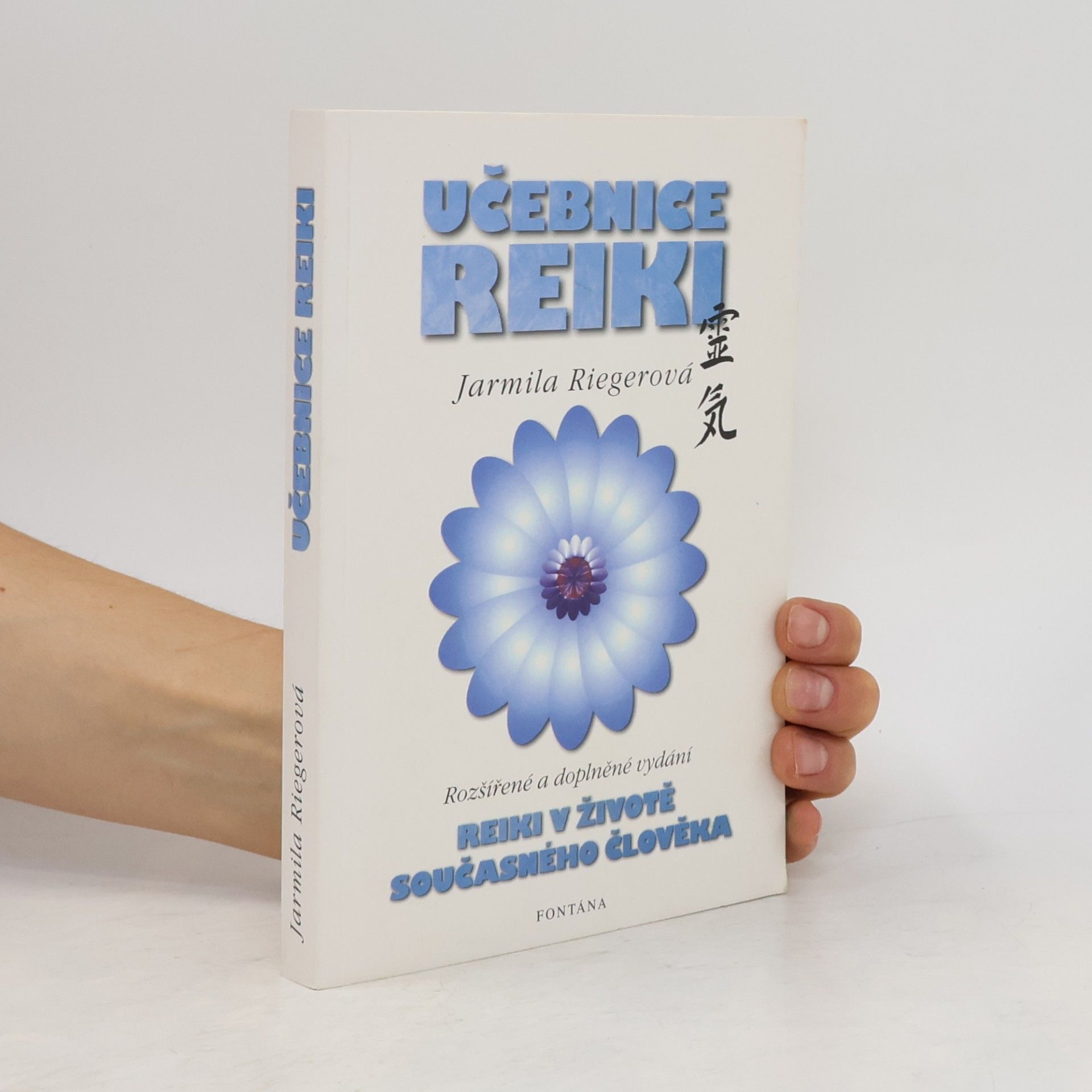 Jarmila Riegerová Učebnice základů reiki
