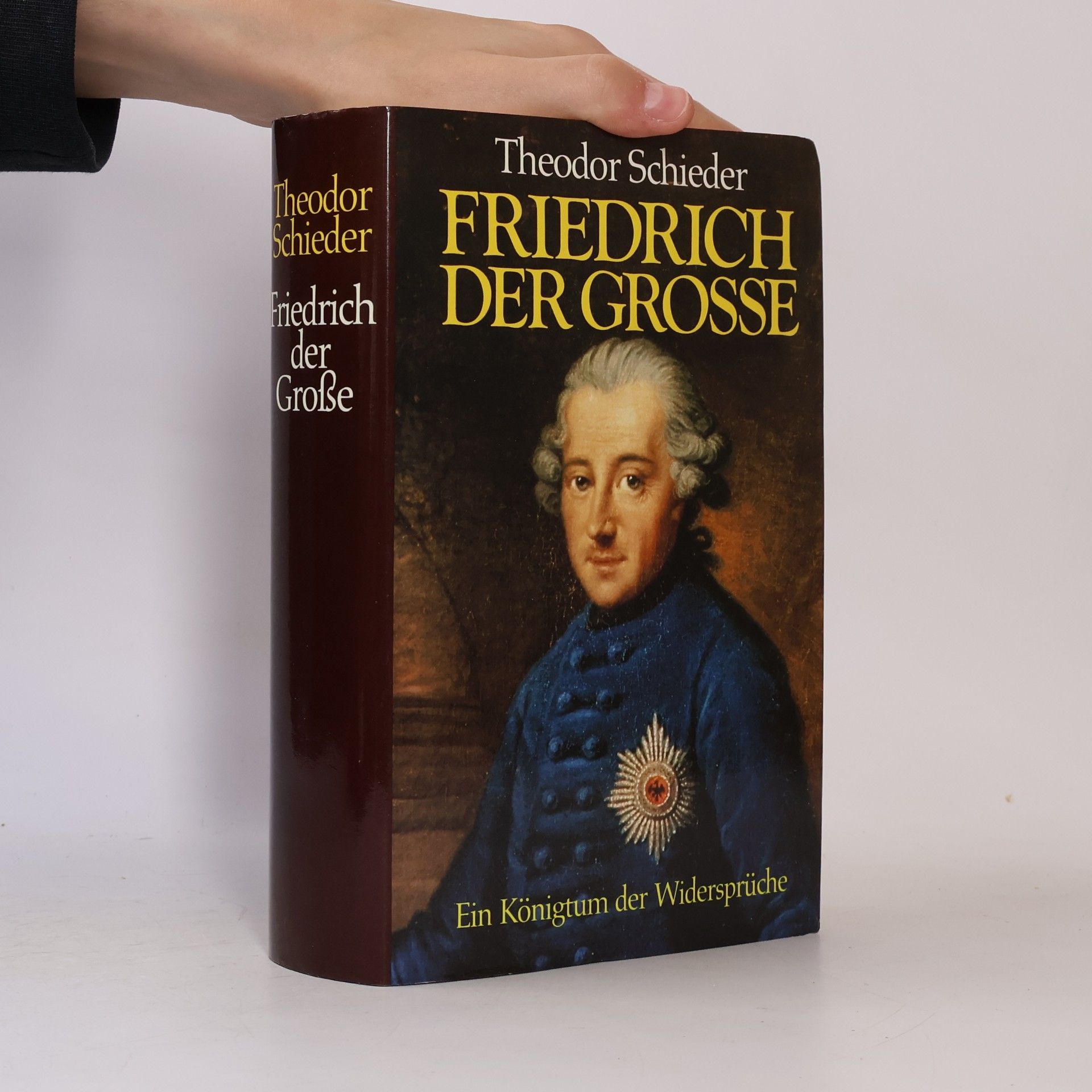 Theodor Schieder Friedrich der Grosse