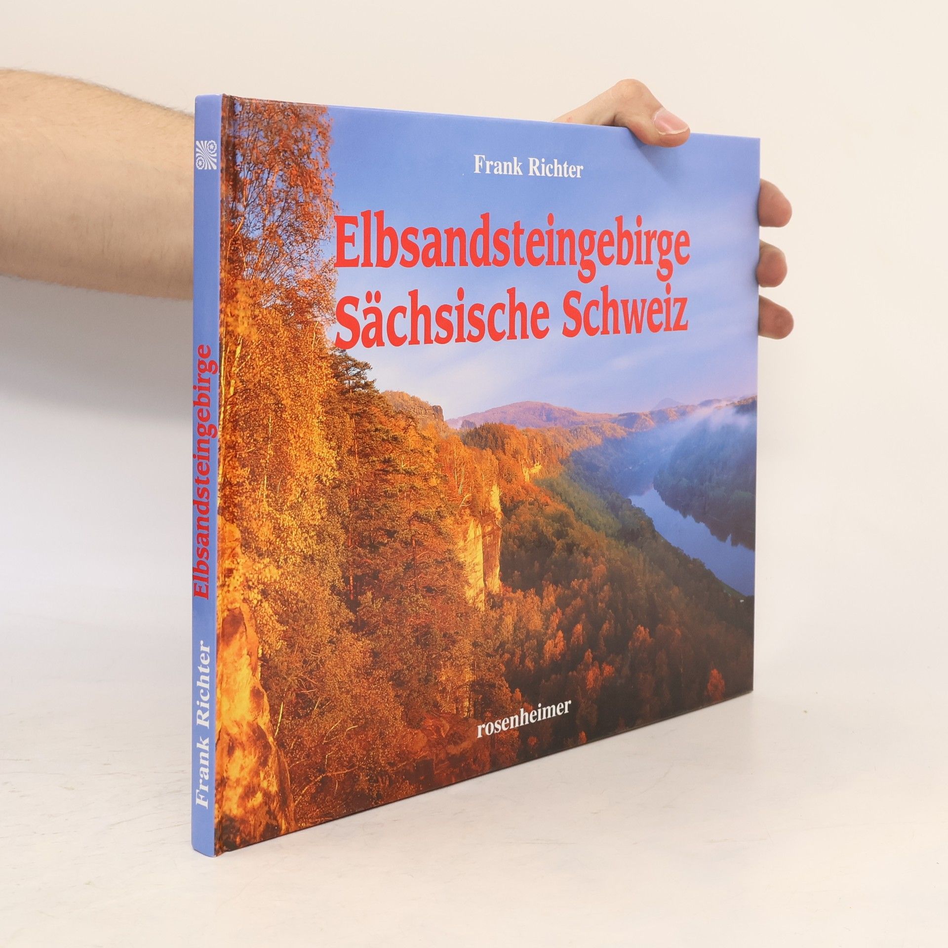 Frank Richter Elbsandsteingebirge - Sächsische Schweiz