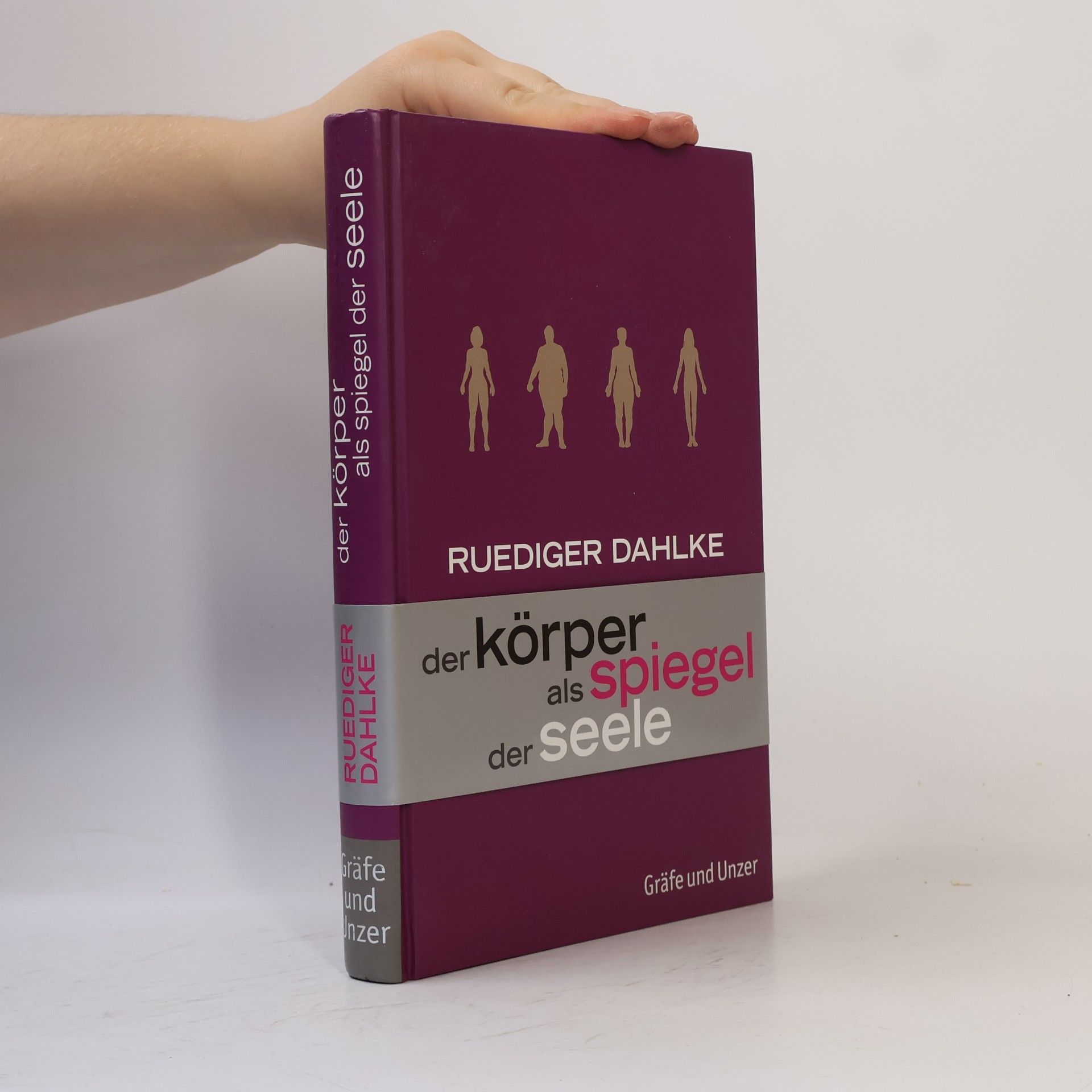 Ruediger Dahlke Der Körper als Spiegel der Seele