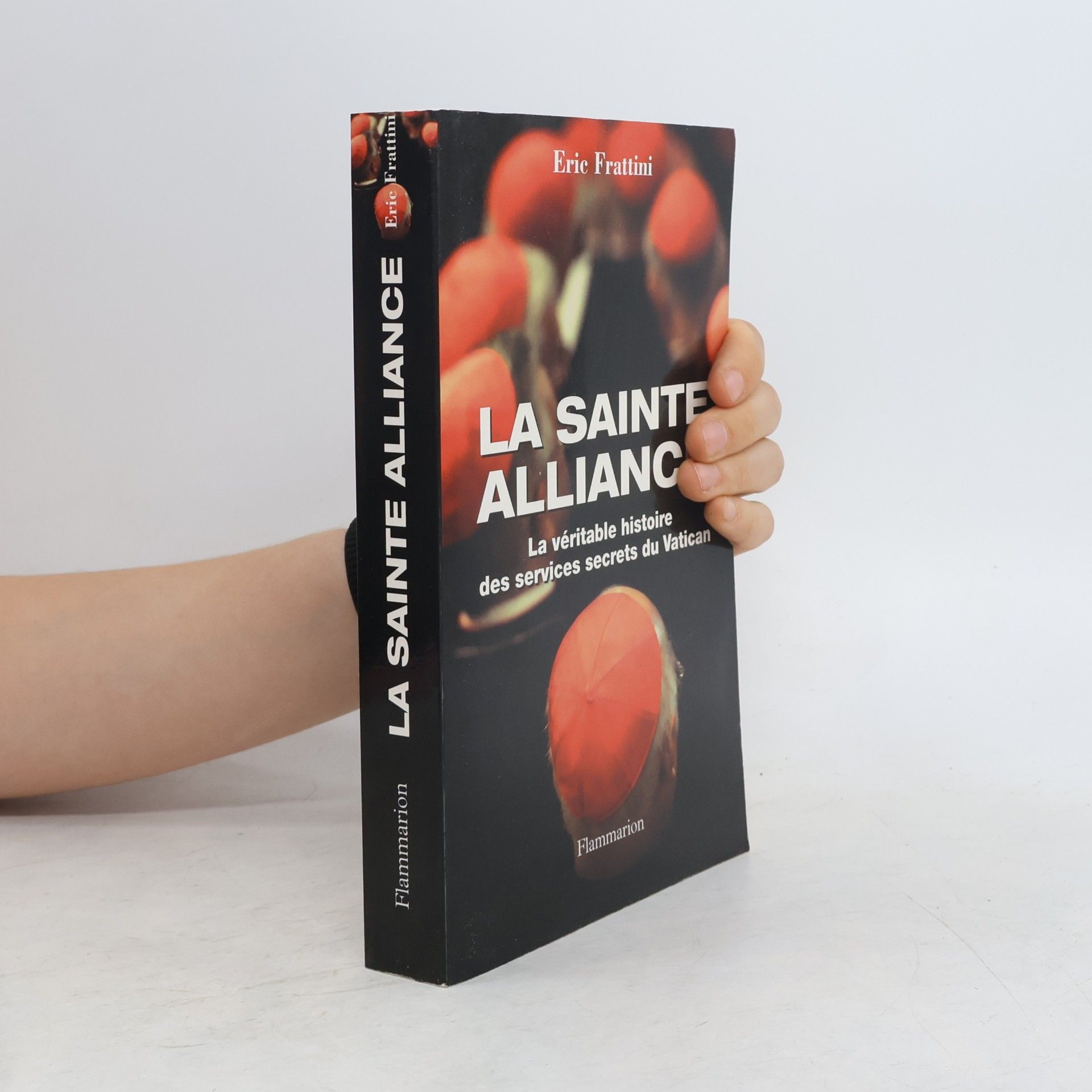 Eric Frattini La Sainte Alliance