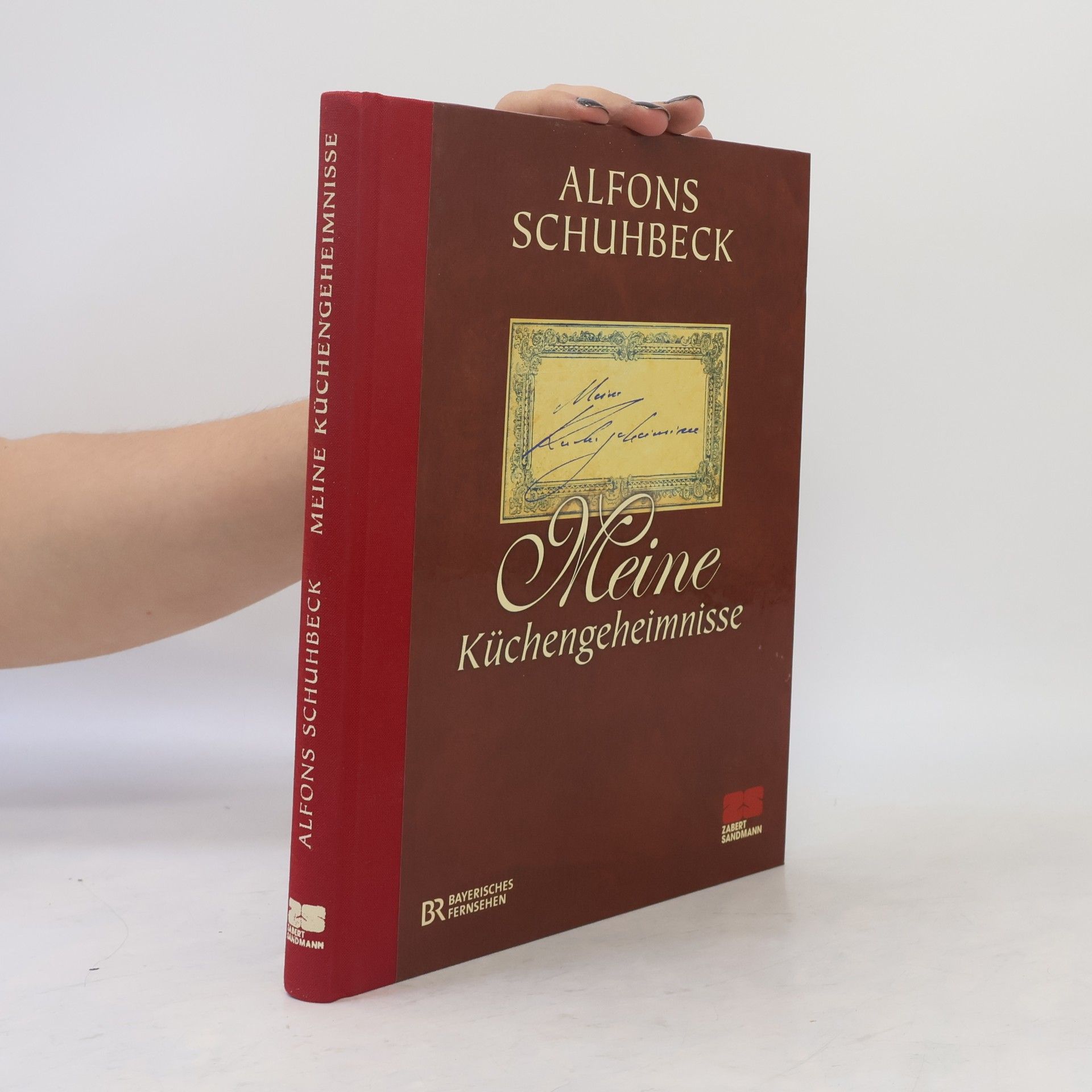Alfons Schuhbeck Meine Küchengeheimnisse 1