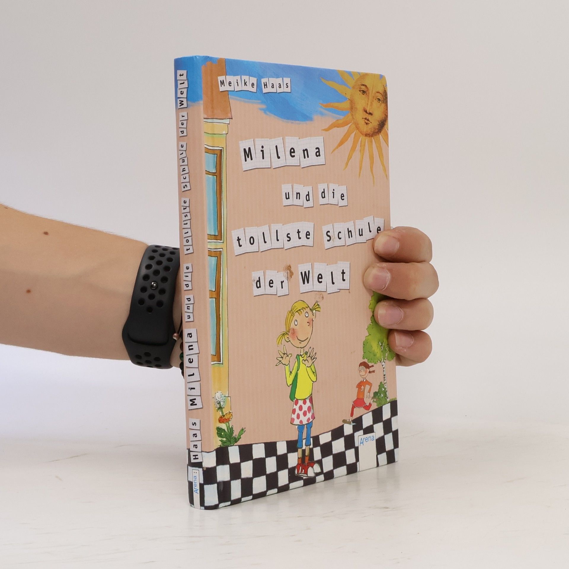 Meike Haas Milena und die tollste Schule der Welt