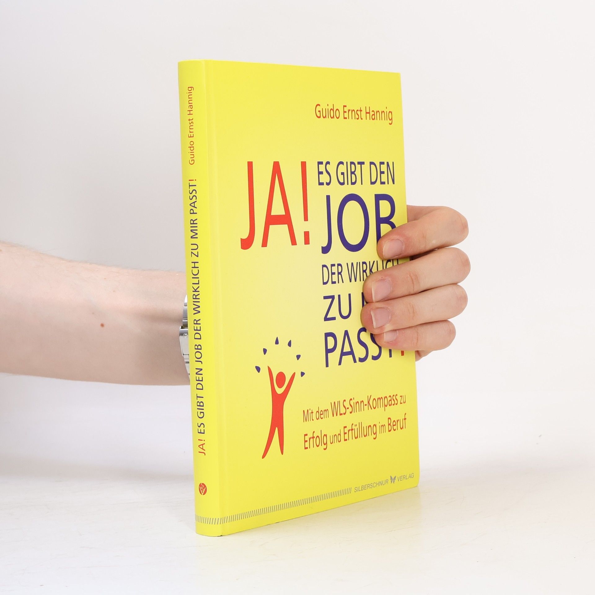 Guido Ernst Hannig Ja! - es gibt den Job, der wirklich zu mir passt!