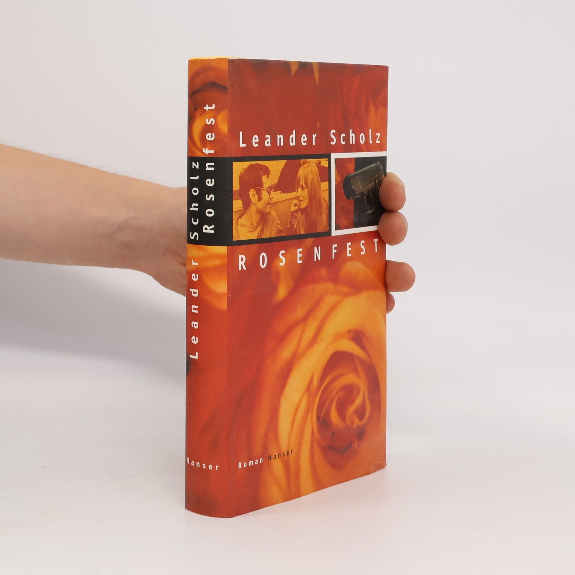 Leander Scholz Rosenfest: Roman