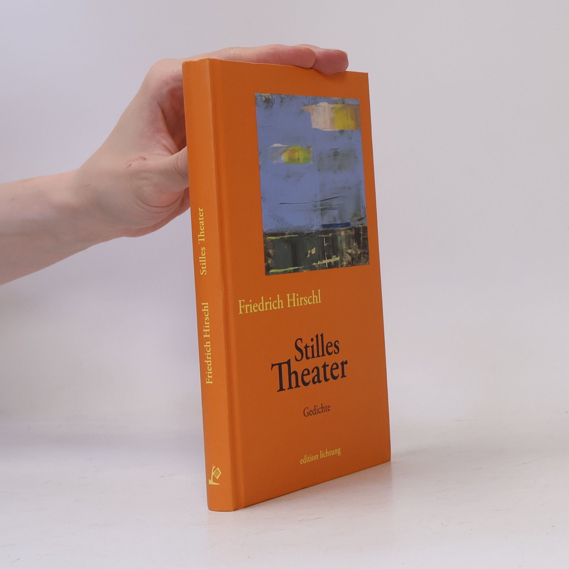 Friedrich Hirschl Stilles Theater