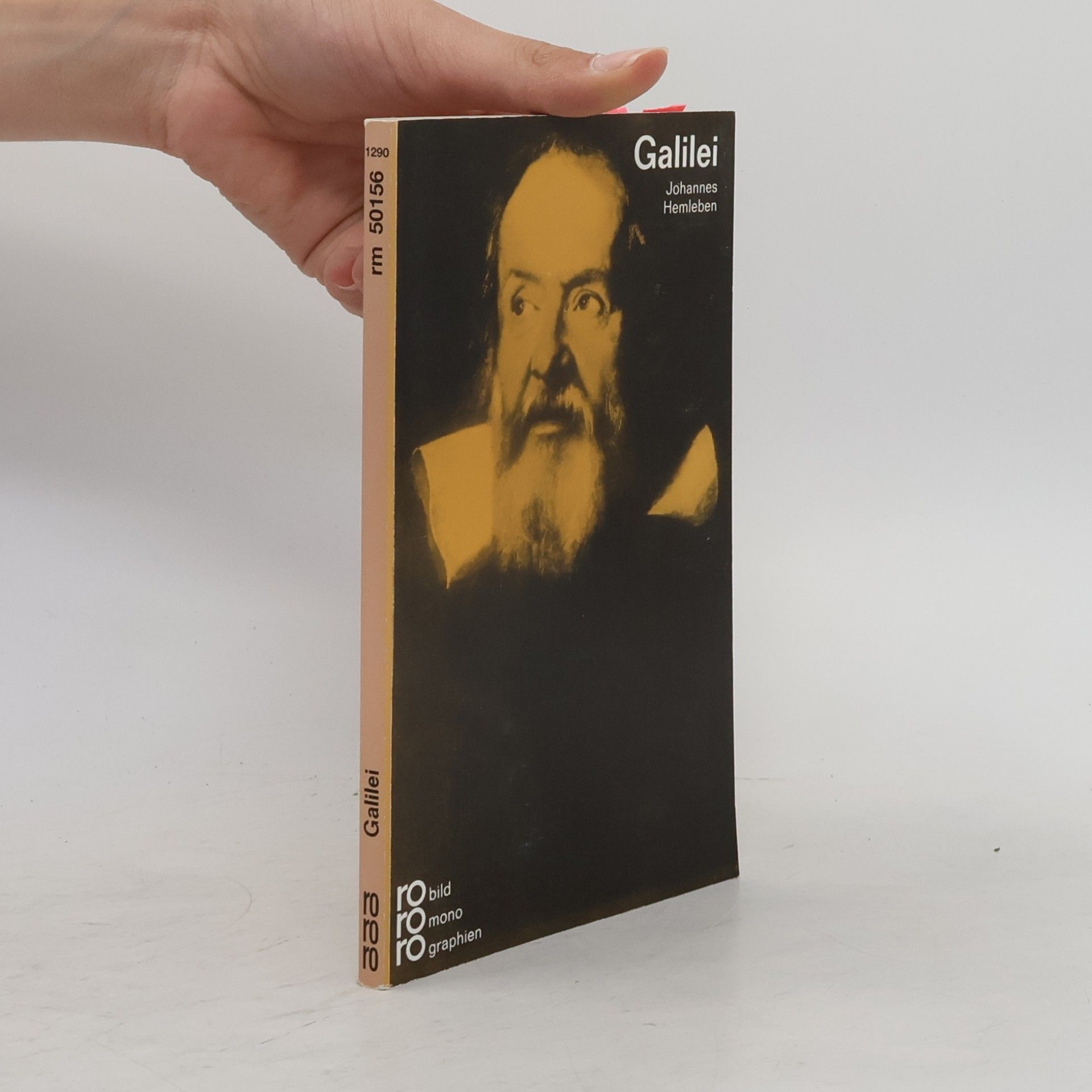 Johannes Hemleben Galileo Galilei in Selbstzeugnissen und Bilddokumenten